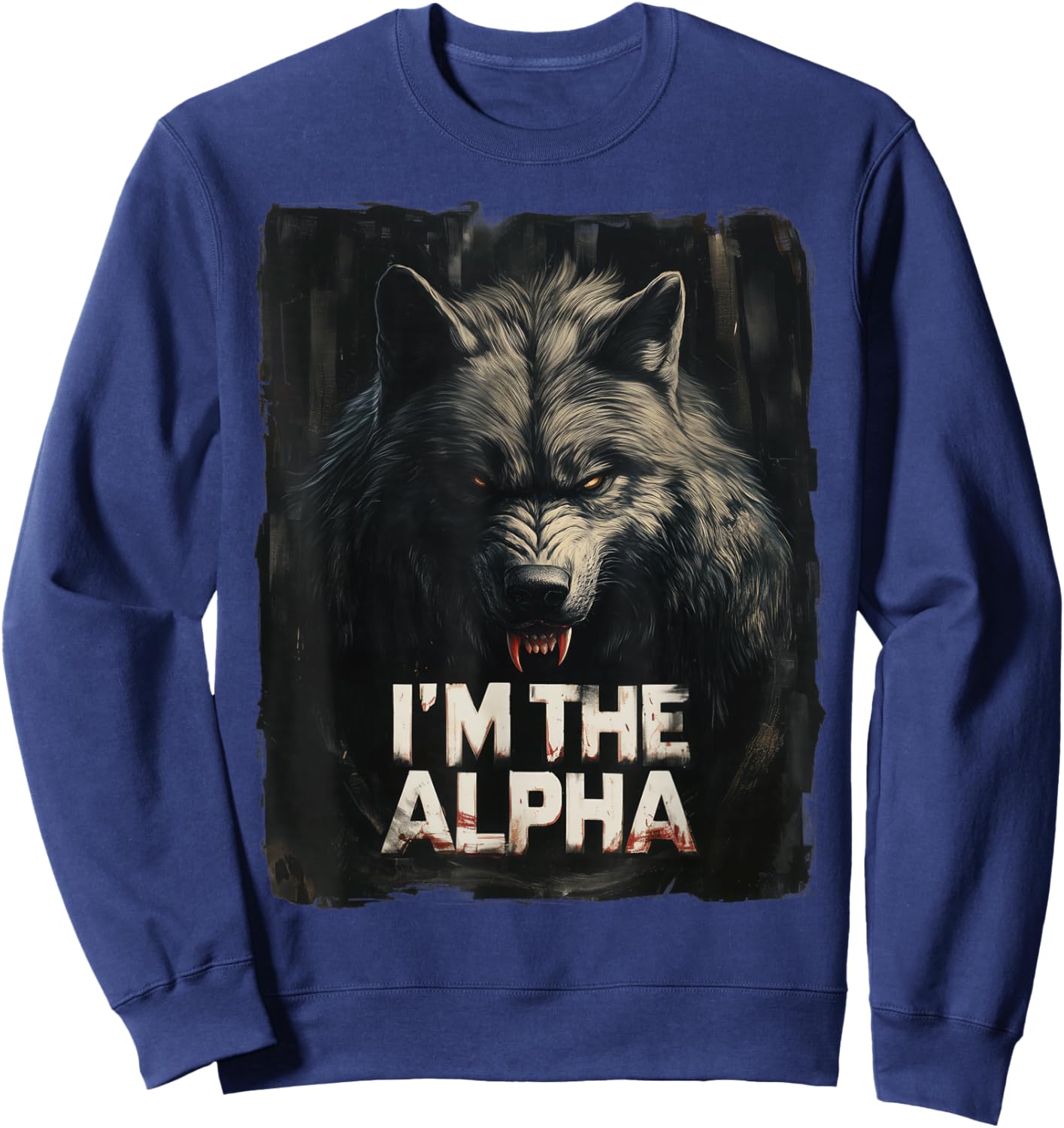 Cool I'm The Alpha Wolf Trendy Sweatshirt - Sweatshirt | Navy