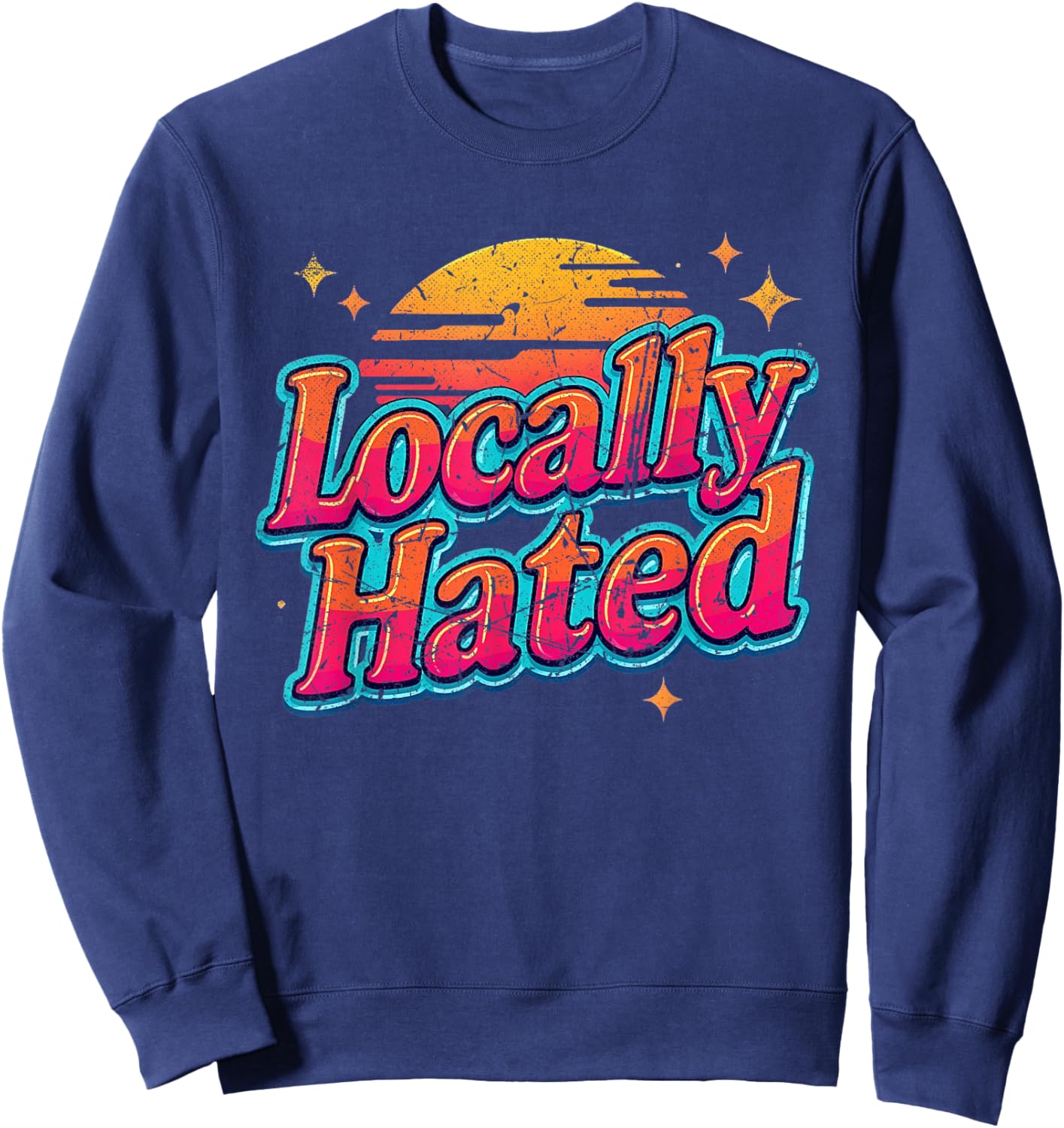 Eighties Inspired Locally Hated Sweatshirt - Sweatshirt | Navy