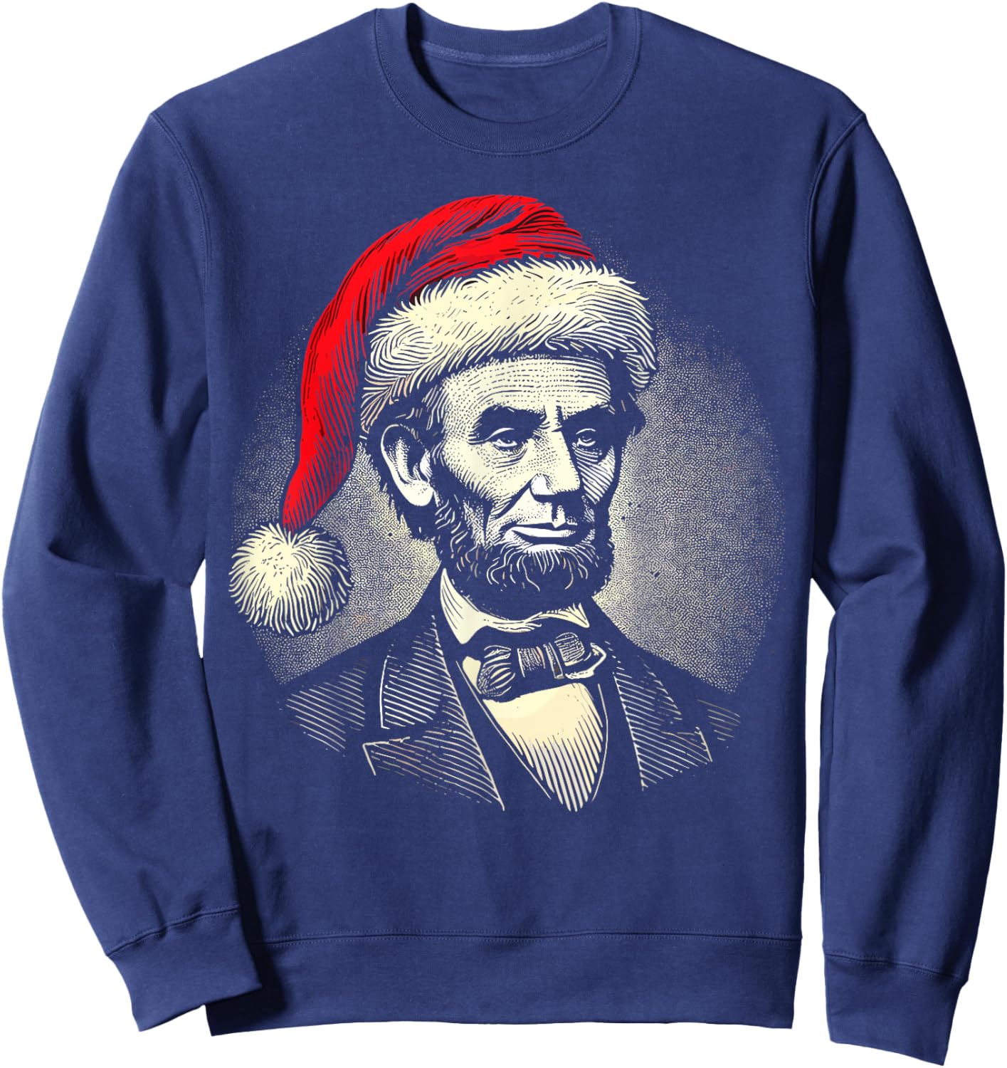 Christmas Abraham Lincoln Presidential Portrait Abe Lincoln Sweatshirt - Sweatshirt | Navy
