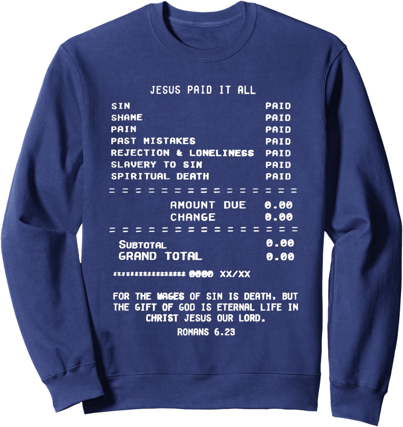 Jesus Paid it All Sweatshirt - Sweatshirt | Navy
