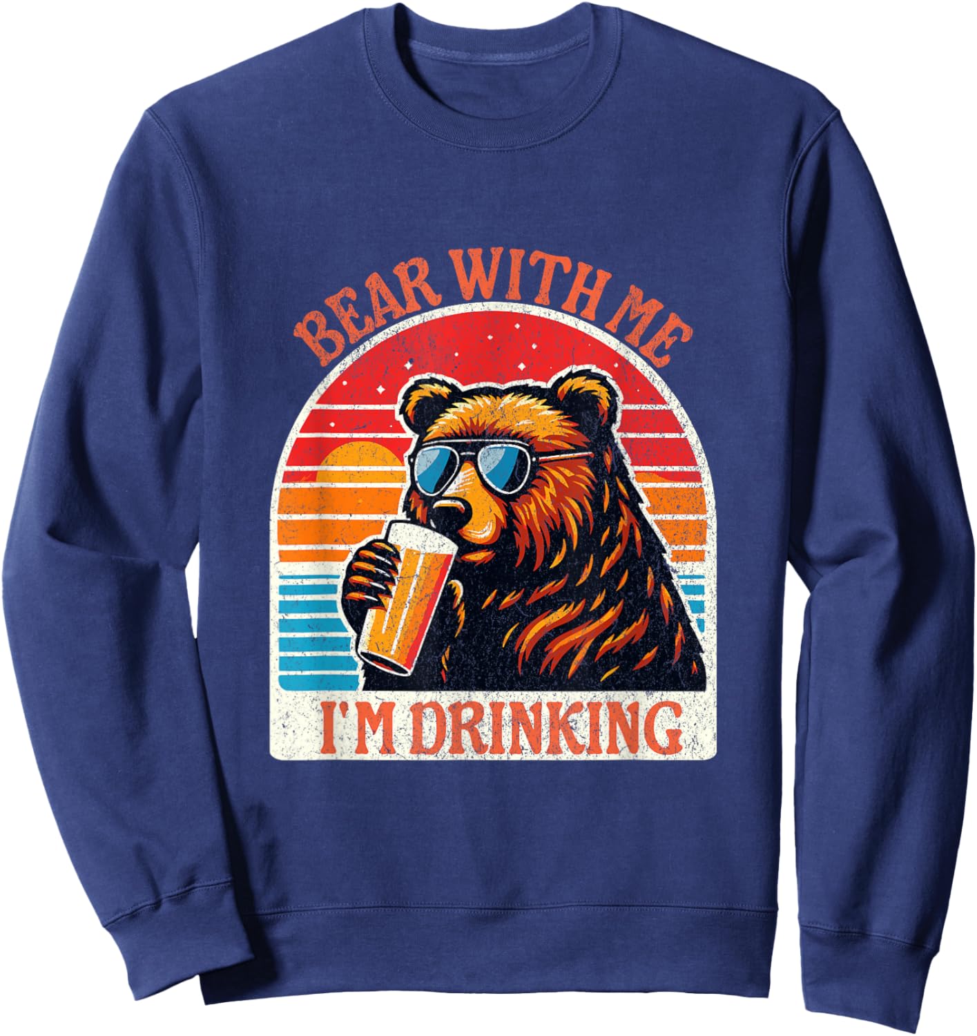 Bear Drinking Beer Outdoor Funny Grizzly Hiking Sweatshirt - Sweatshirt | Navy