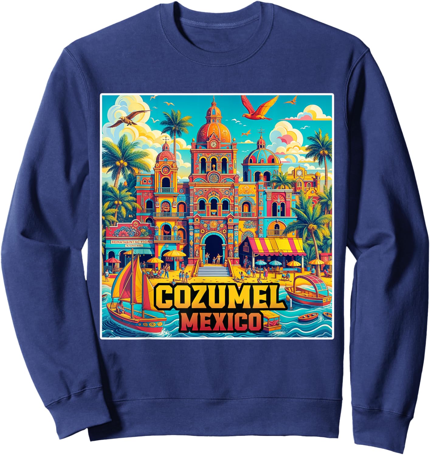 Cozumel Mexico Shirt Family Vacation Trip Vintage Retro City Sweatshirt - Sweatshirt | Navy