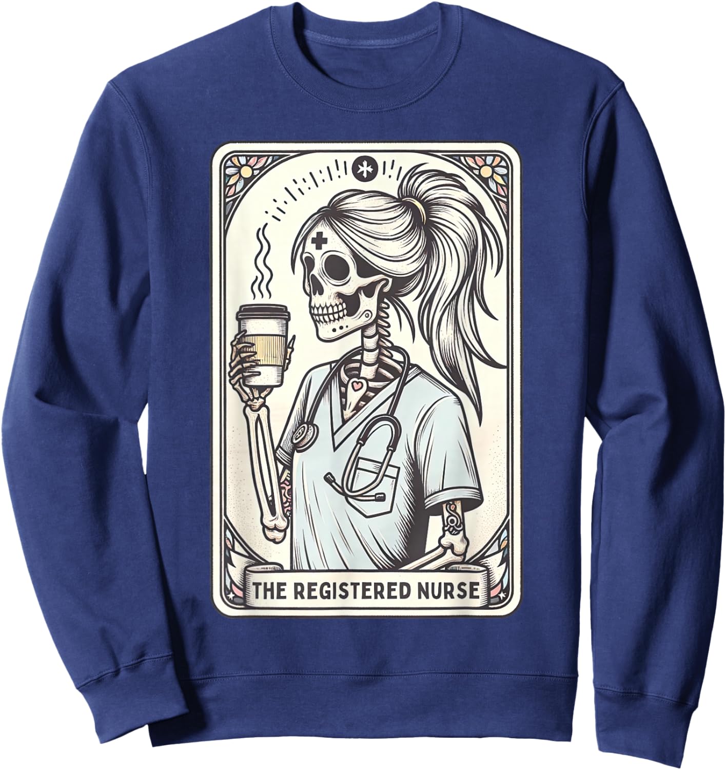 The Registered Nurse Tarot Card Skeleton RN Nursing Doctor Sweatshirt - Sweatshirt | Navy