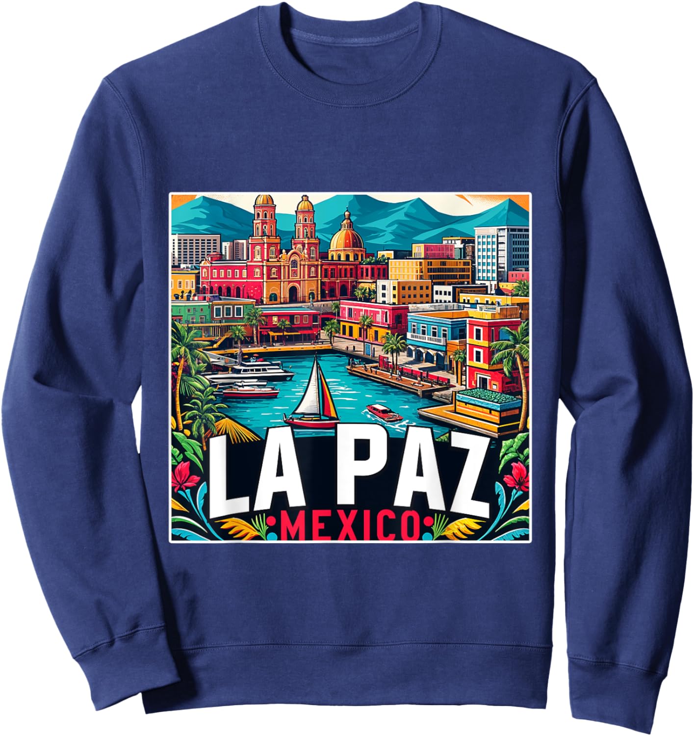 La Paz Mexico Shirt Family Vacation Trip Retro City Skyline Sweatshirt - Sweatshirt | Navy