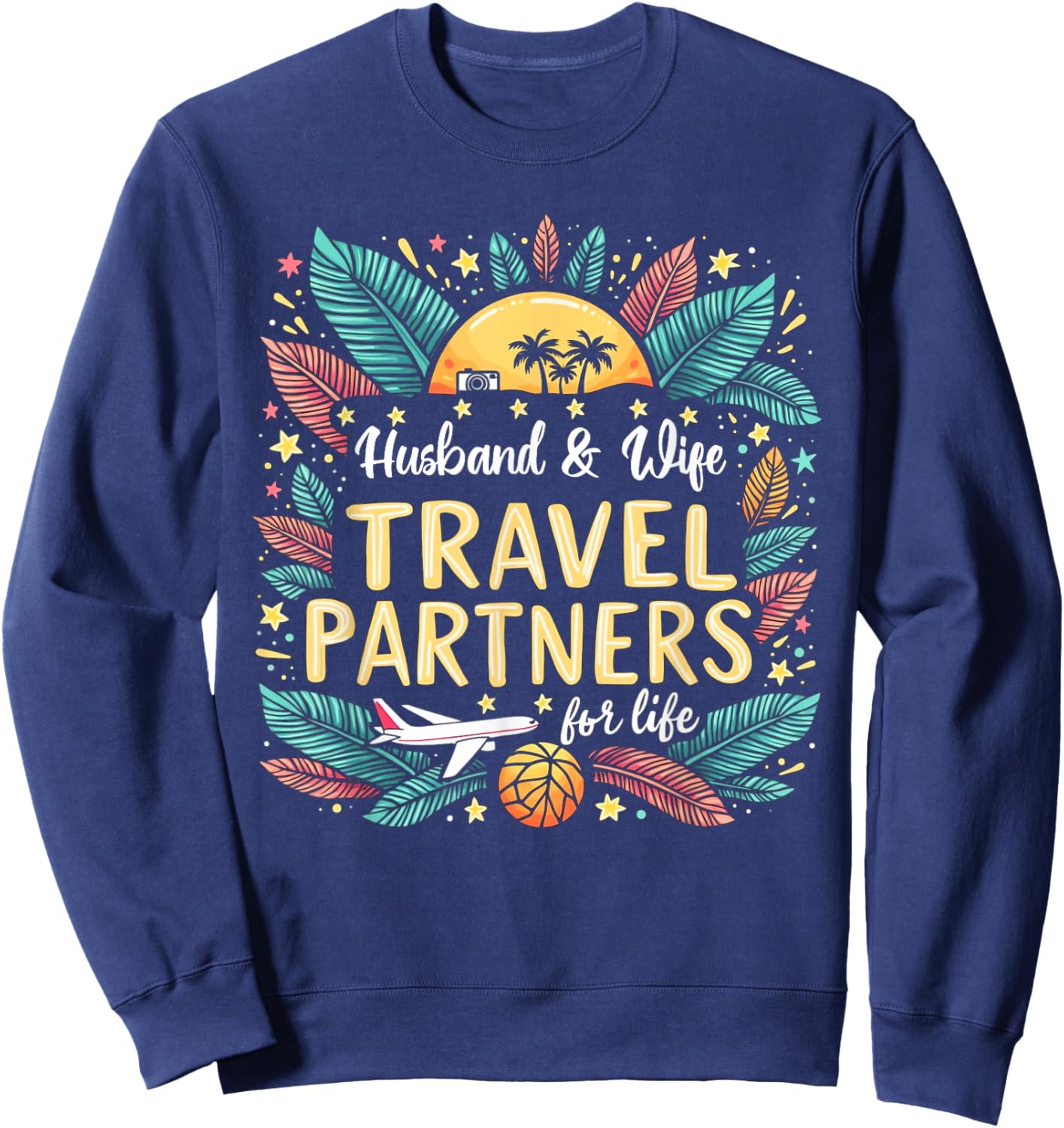 Husband And Wife Travel Partners For Life Summer Vacation Sweatshirt - Sweatshirt | Navy