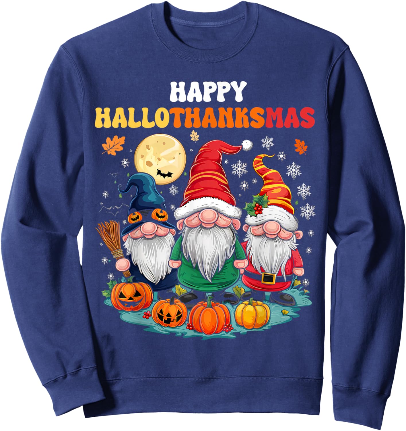 Happy HalloThanksMas Gnomes Halloween Thanksgiving Xmas Sweatshirt - Sweatshirt | Navy