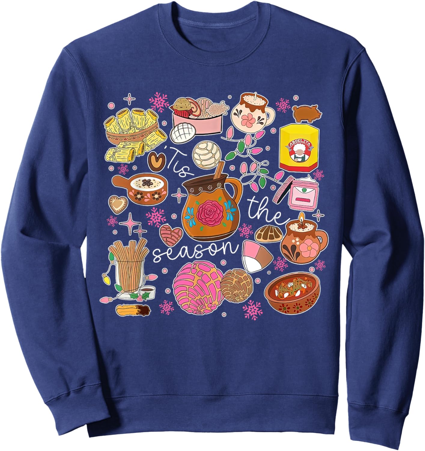 Tis The Season For Tamales Christmas Mexican Food Outfits Sweatshirt - Sweatshirt | Navy