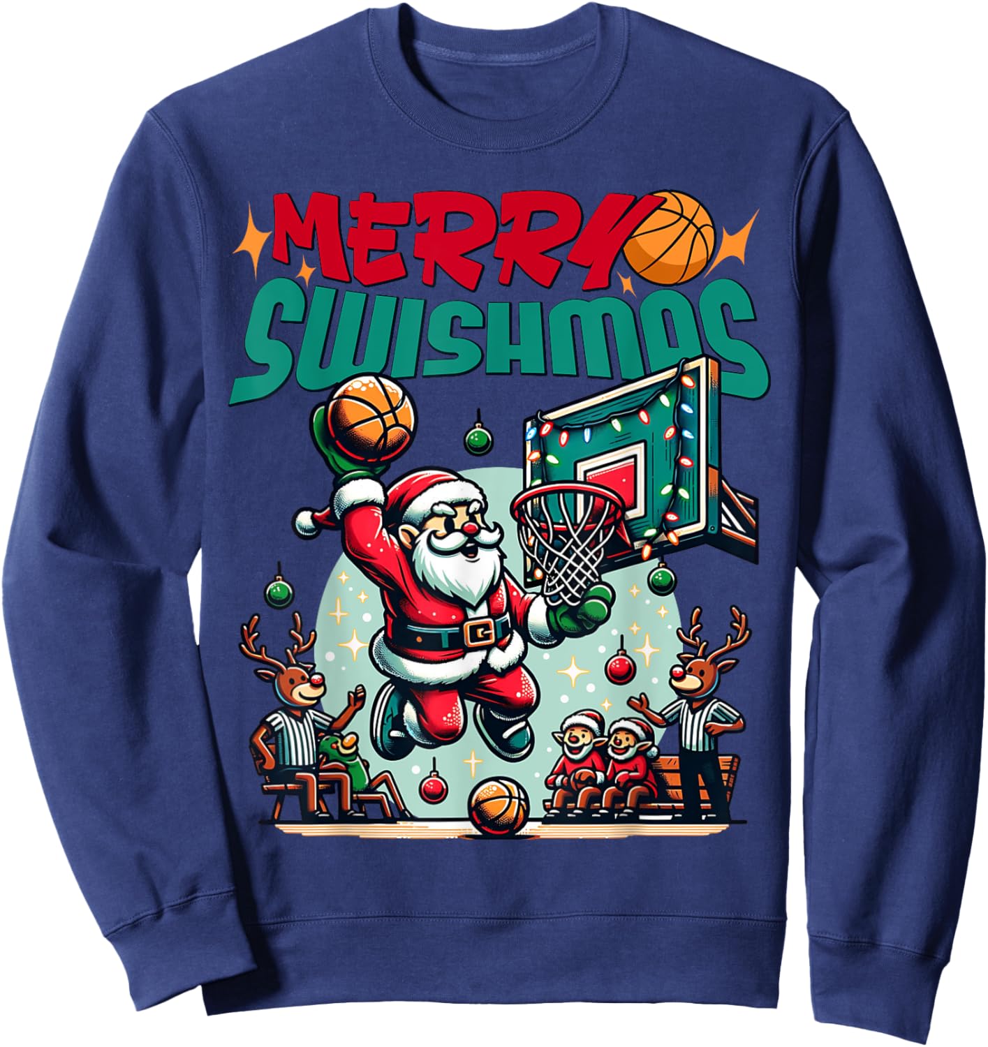 Merry Swishmas Christmas Xmas Basketball Funny Sweatshirt - Sweatshirt | Navy