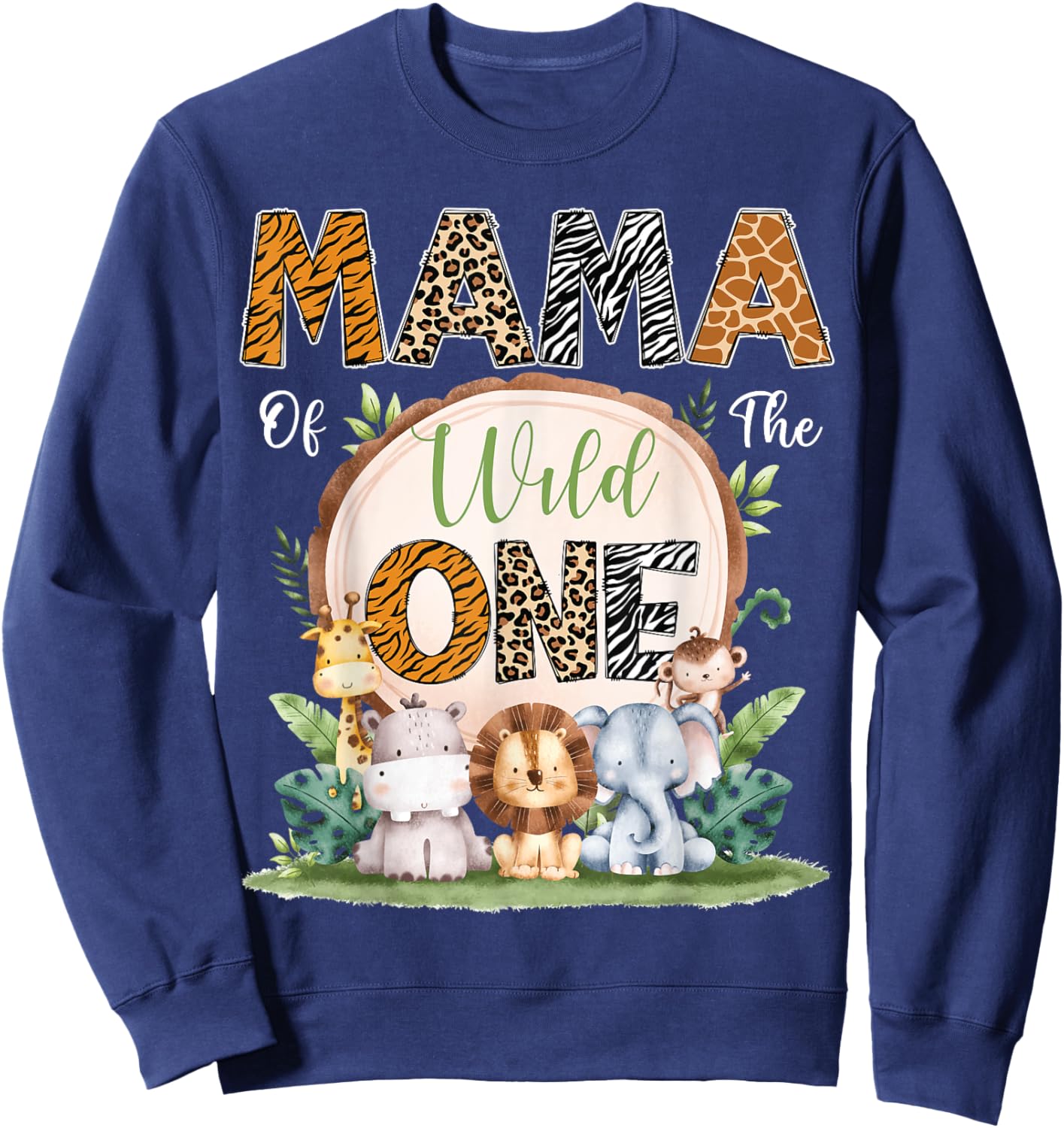 Mama Of The Wild One First Birthday Safari Woodland Sweatshirt - Sweatshirt | Navy