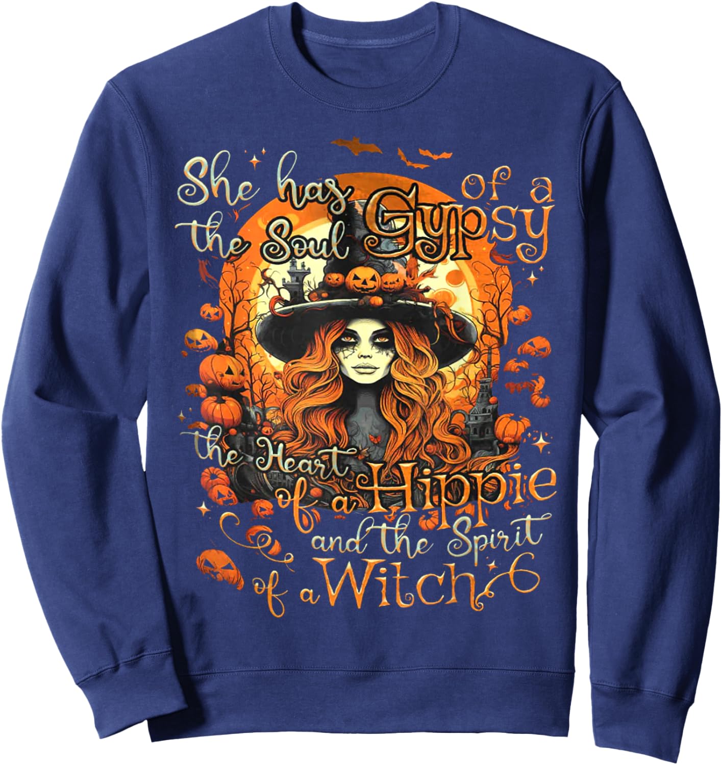 She Has The Soul Of A Gypsy The Heart Of A Hippie Sweatshirt - Sweatshirt | Navy