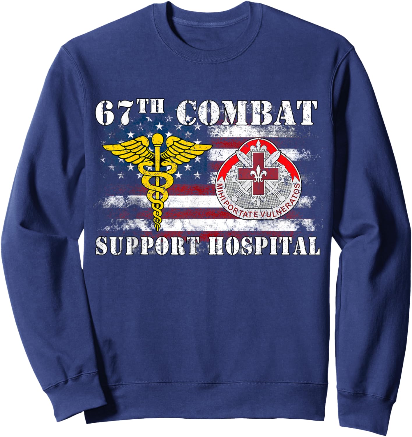 67th Combat Support Hospital Veterans Day Vintage Gifts Sweatshirt - Sweatshirt | Navy