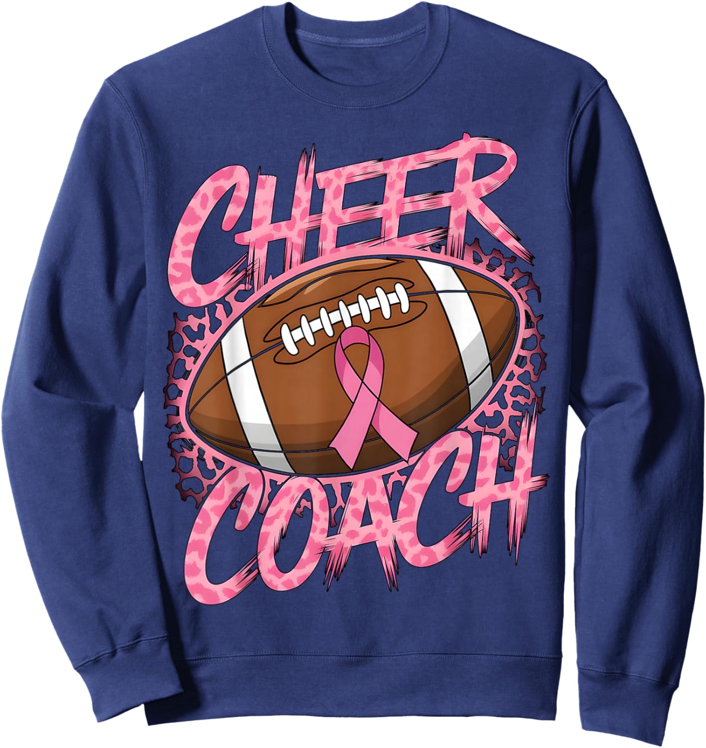 Football Cheer Coach Pink Ribbon Breast Cancer Awareness Sweatshirt - Sweatshirt | Navy