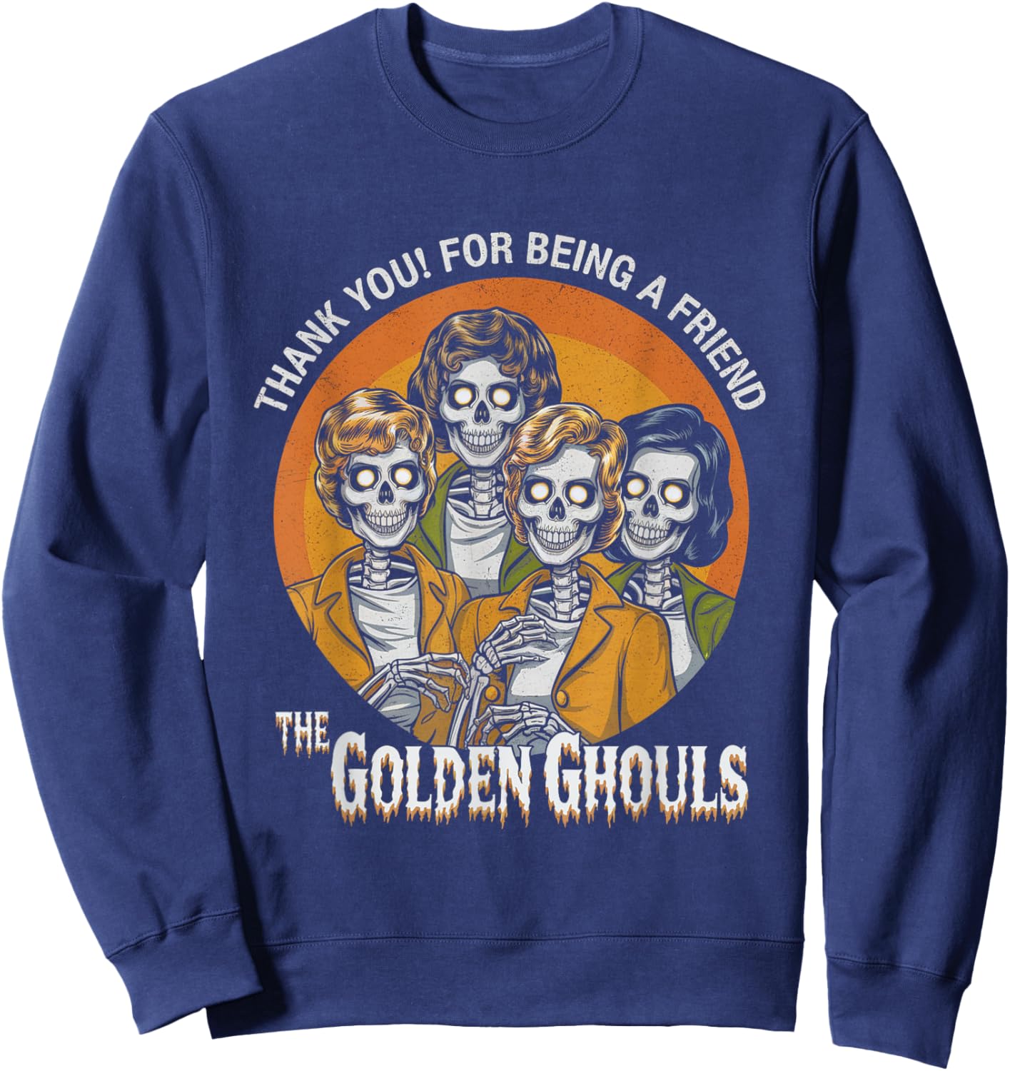 Vintage The Golden Ghouls Halloween Women Halloween Sweatshirt - Sweatshirt | Navy