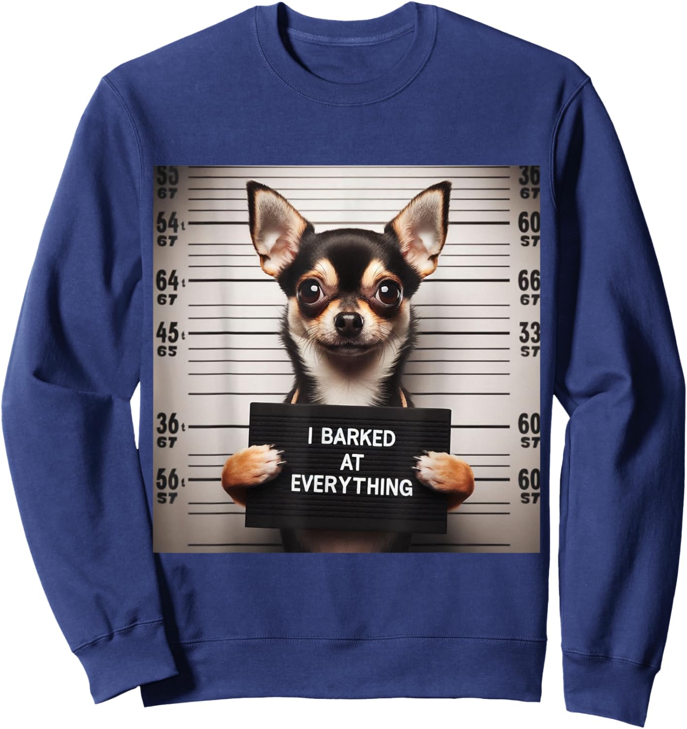I Barked at Everything Chihuahua Men Women Kids Boys Girls Sweatshirt - Sweatshirt | Navy