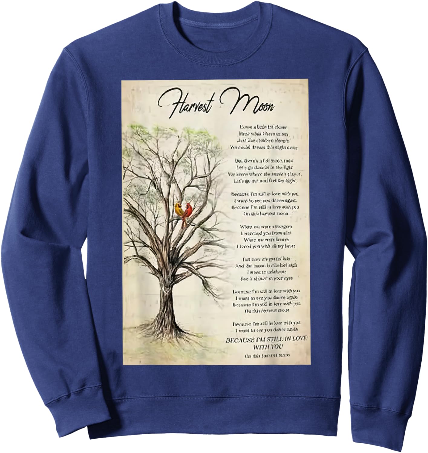 Harvest Moon Lyrics Poster Sweatshirt - Sweatshirt | Navy