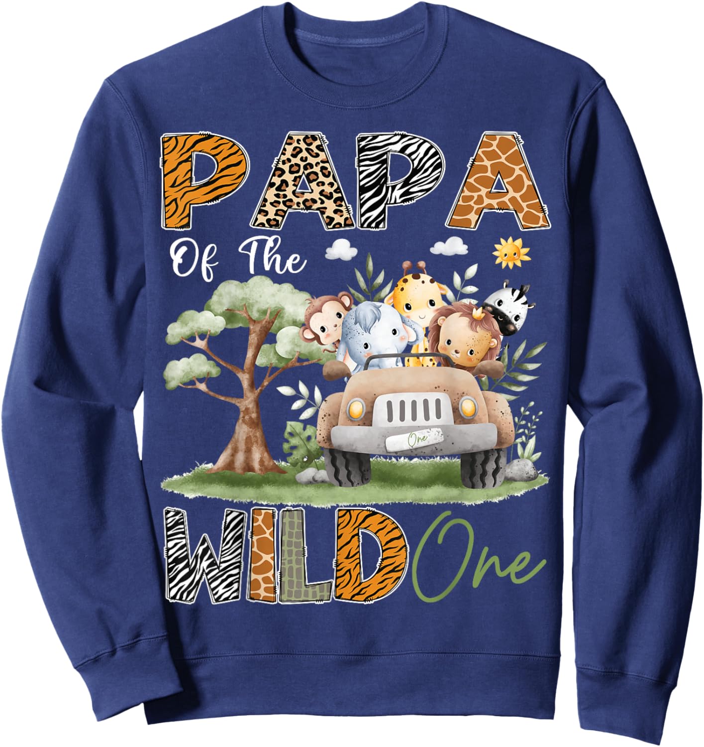 Papa Of The Wild One 1St Birthday Safari Jungle Animal Sweatshirt - Sweatshirt | Navy
