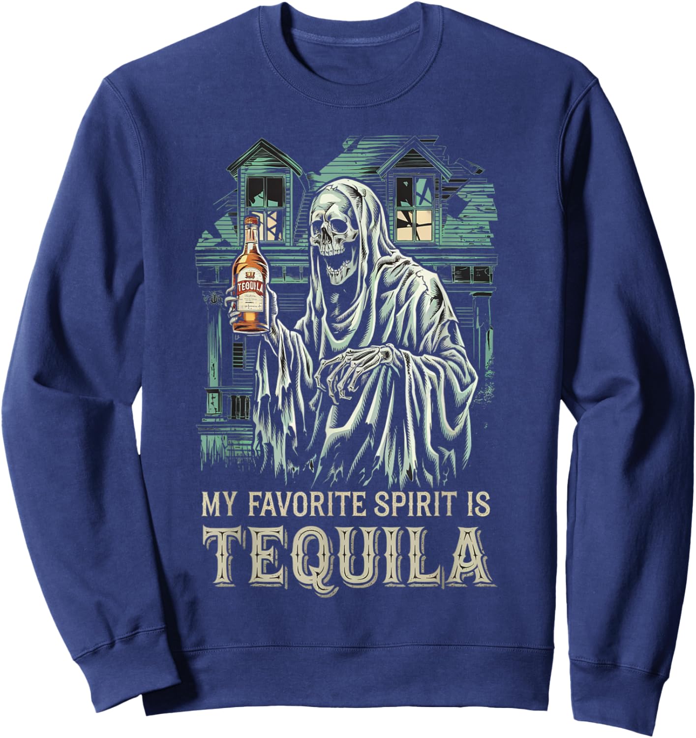 My Favorite Spirit Is Tequila Ghost Halloween Tequila Sweatshirt - Sweatshirt | Navy