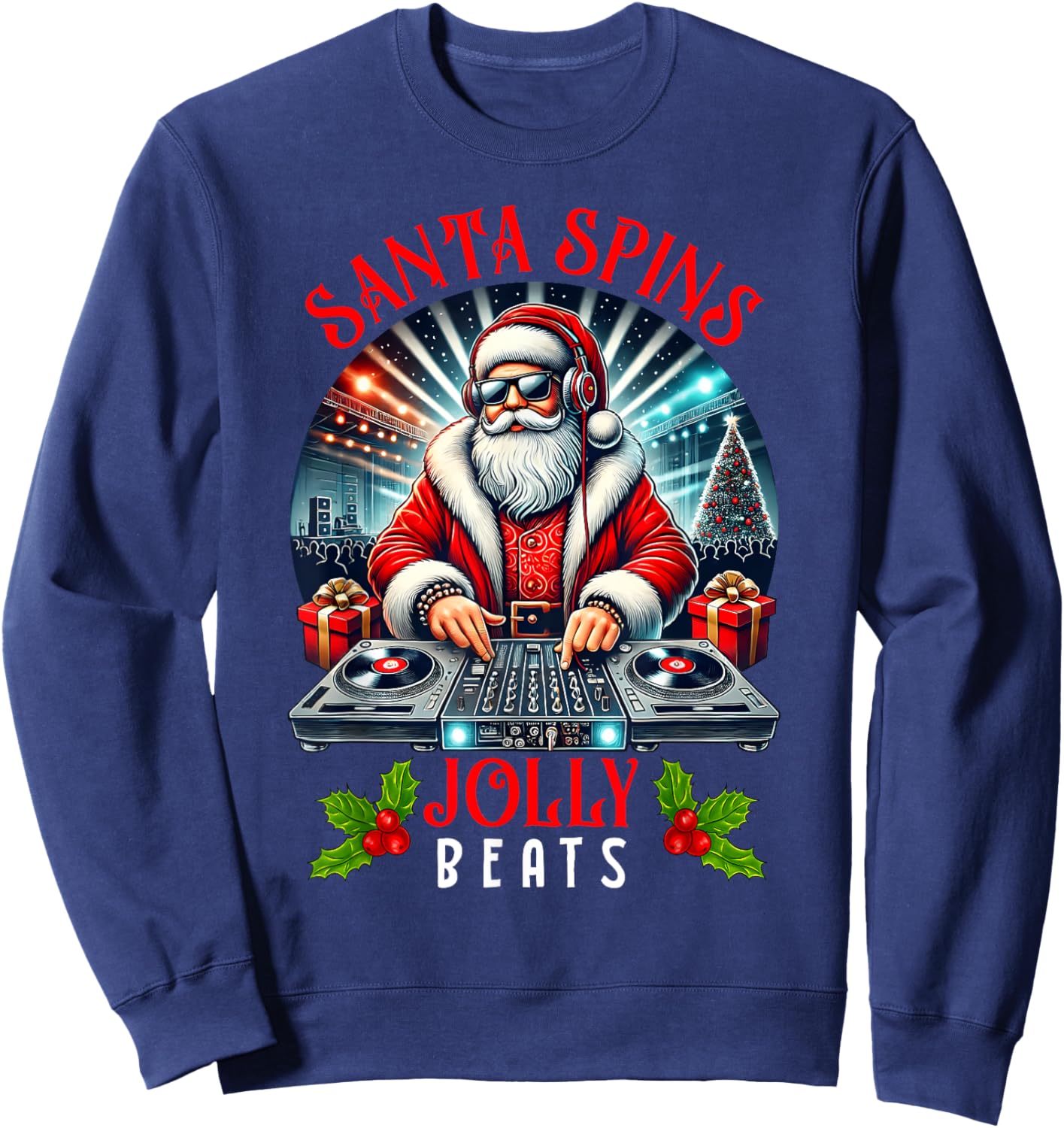 DJ Santa Spins Jolly Beats Christmas Party Music Lovers Pjs Sweatshirt - Sweatshirt | Navy
