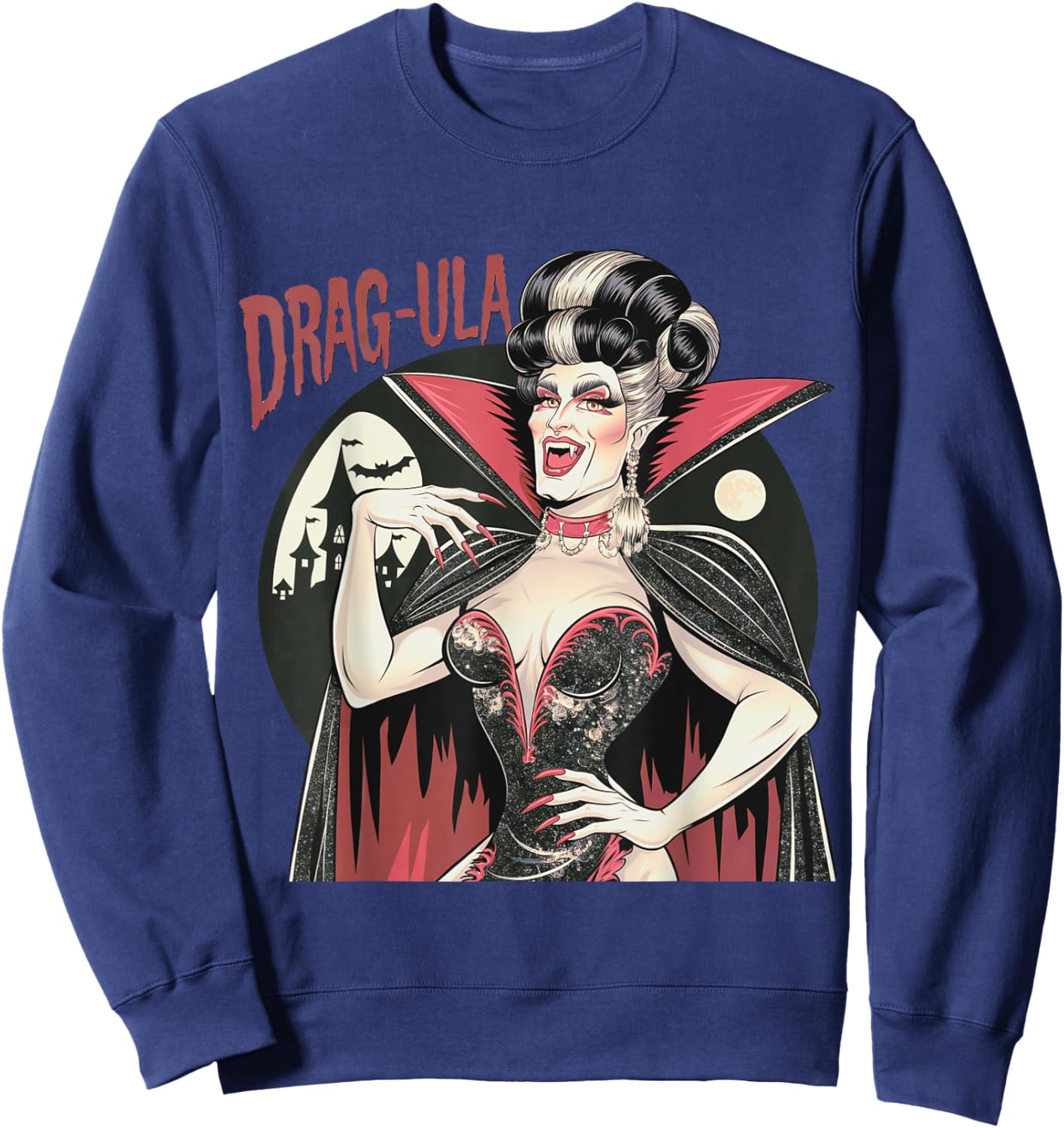 Vampire Funny Halloween Drag Queen Dragula Queer Gay Sweatshirt - Sweatshirt | Navy