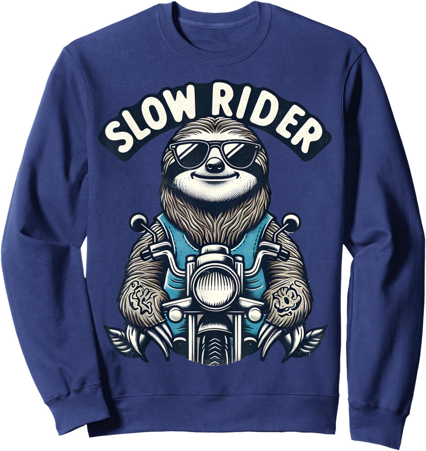 Cool Sloth on Motorcycle Slow Rider Funny Sweatshirt - Sweatshirt | Navy