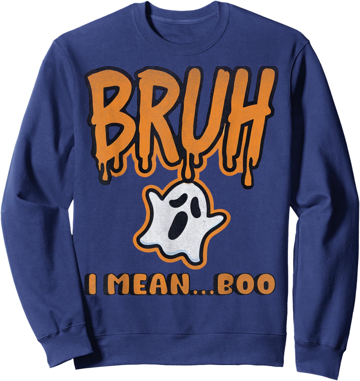 Funny Bruh Halloween Ghost Boo Kids Boys Youth School Party Sweatshirt - Sweatshirt | Navy