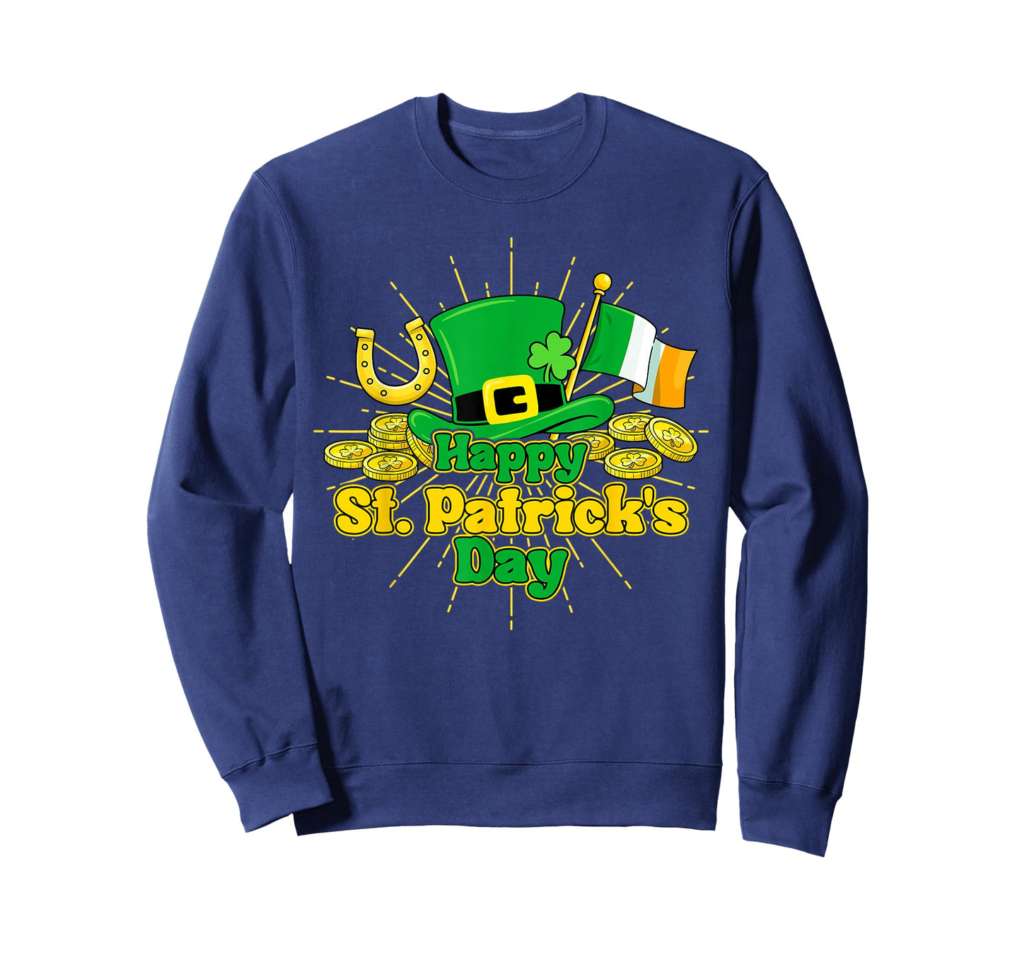 Happy St Patricks Day Green Irish Shamrock Men Women Kids T-Shirt - Sweatshirt | Navy