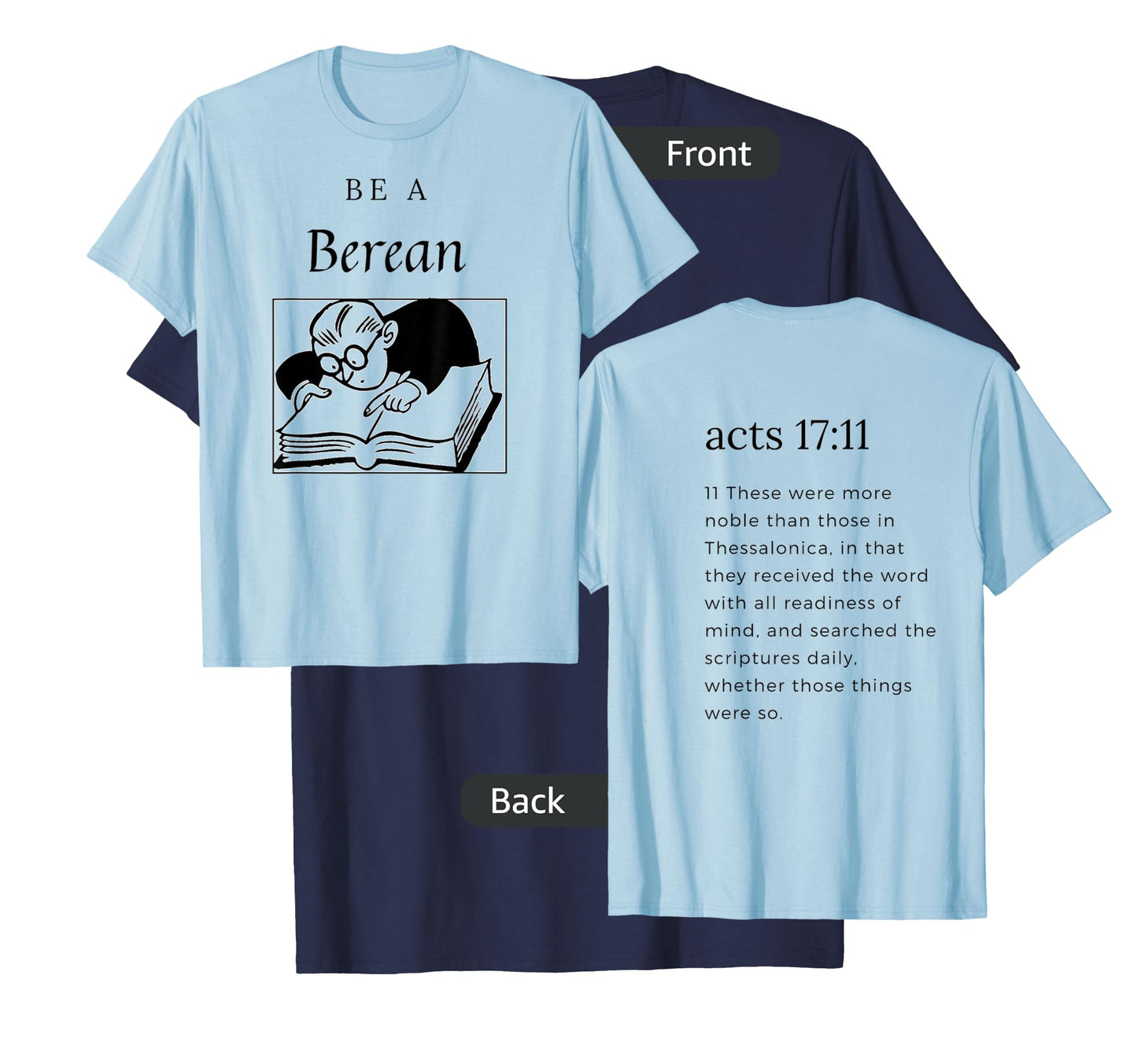 Be a Berean T-Shirt