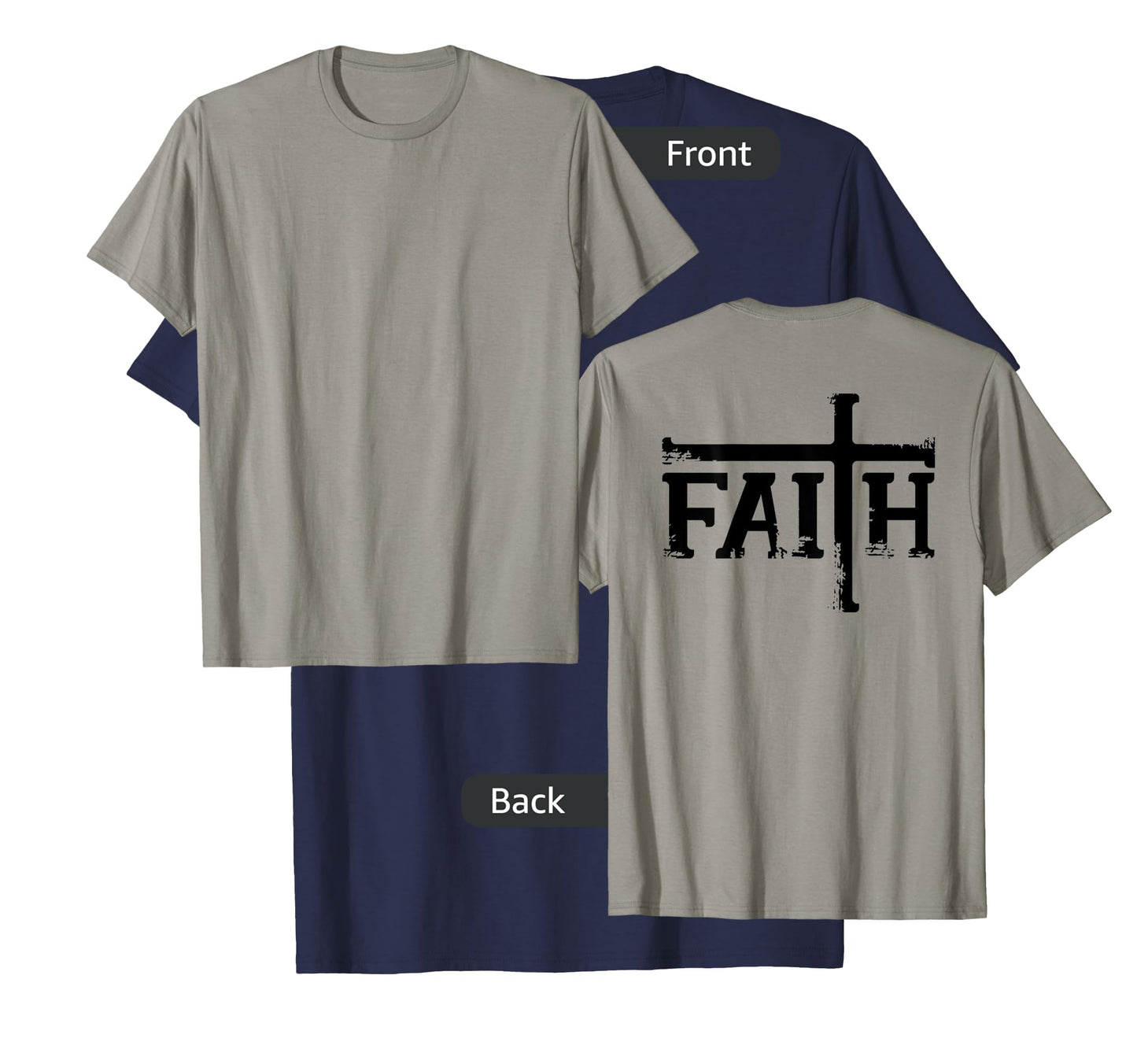 FAITH Cross Jesus Christ Christian Meme DESIGN ON BACK T-Shirt
