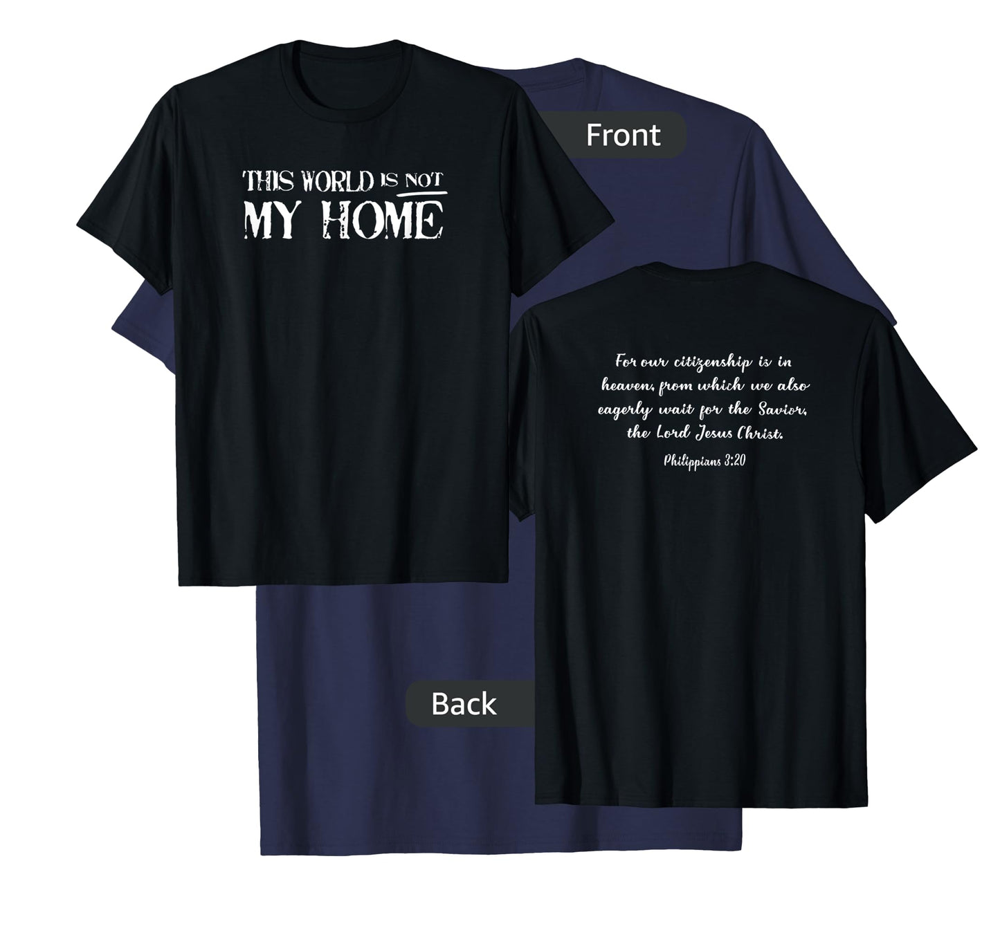 This world is not my home T-Shirt