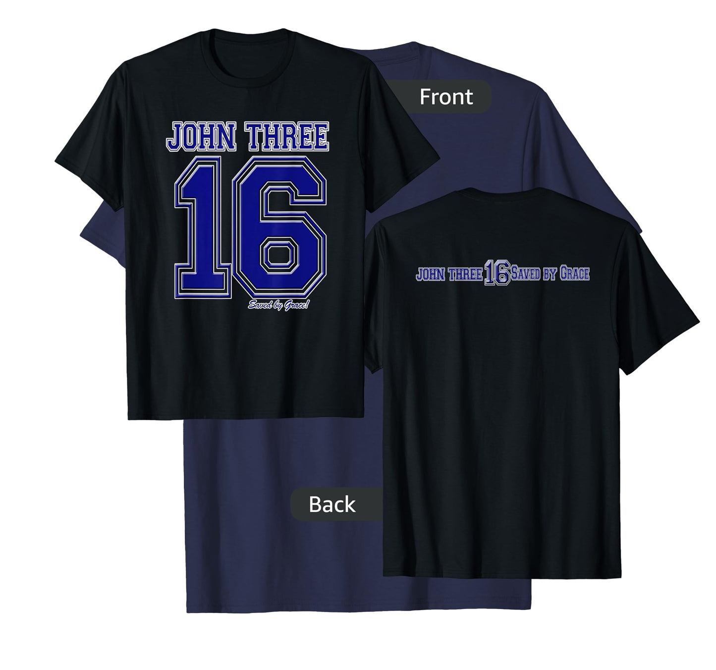 John 3:16 Double Sided Christian Salvation T-shirt T-Shirt