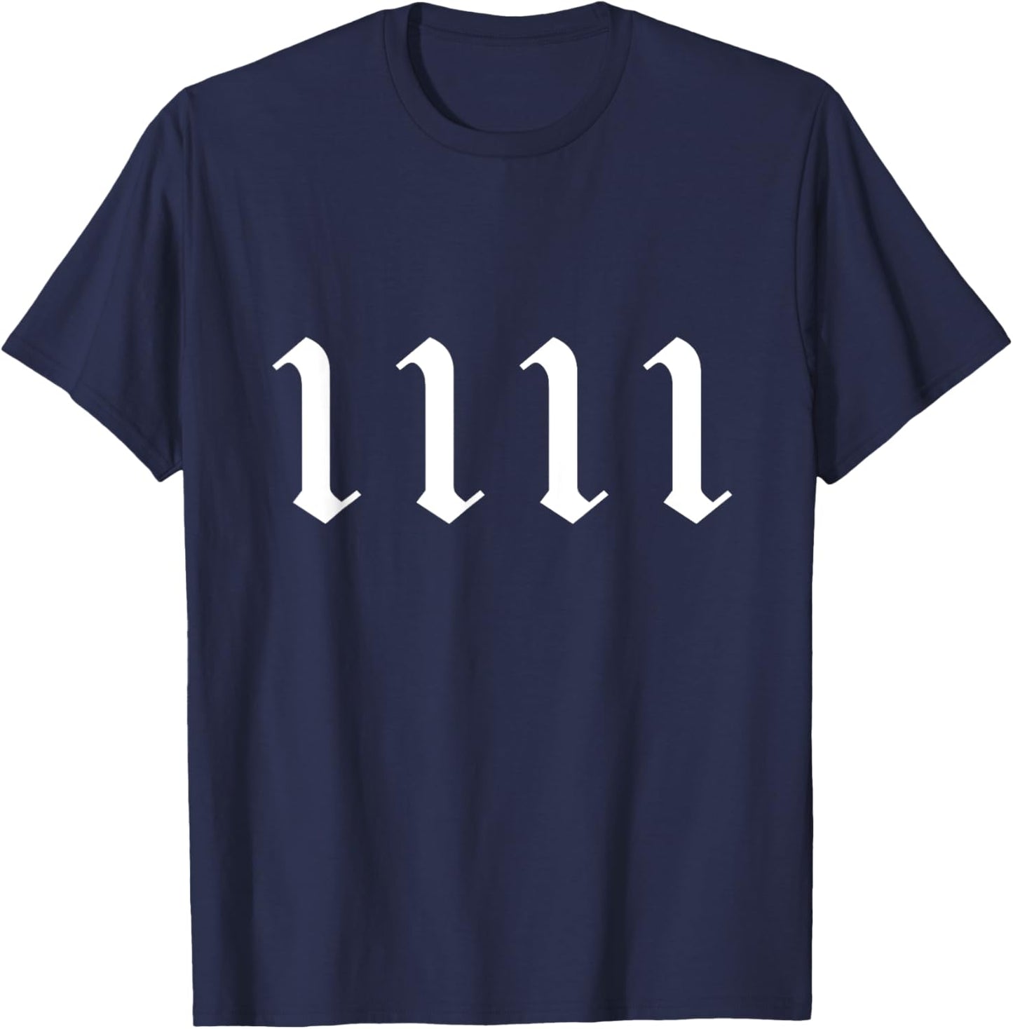 Angel Number 1111 Numerology Mystical Spiritual Number T-Shirt - T-Shirt | Navy
