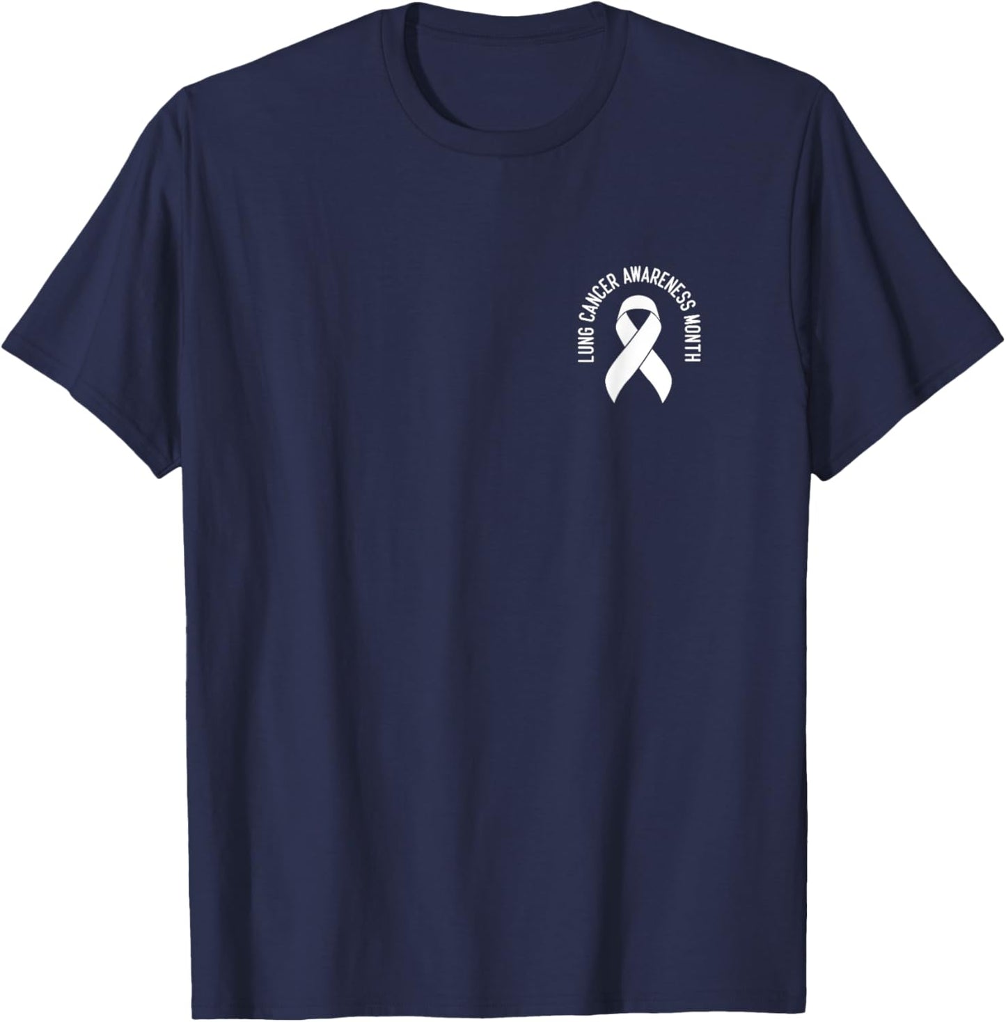 Support Lung Cancer Awareness Month White Ribbon Women Men T-Shirt - T-Shirt | Navy
