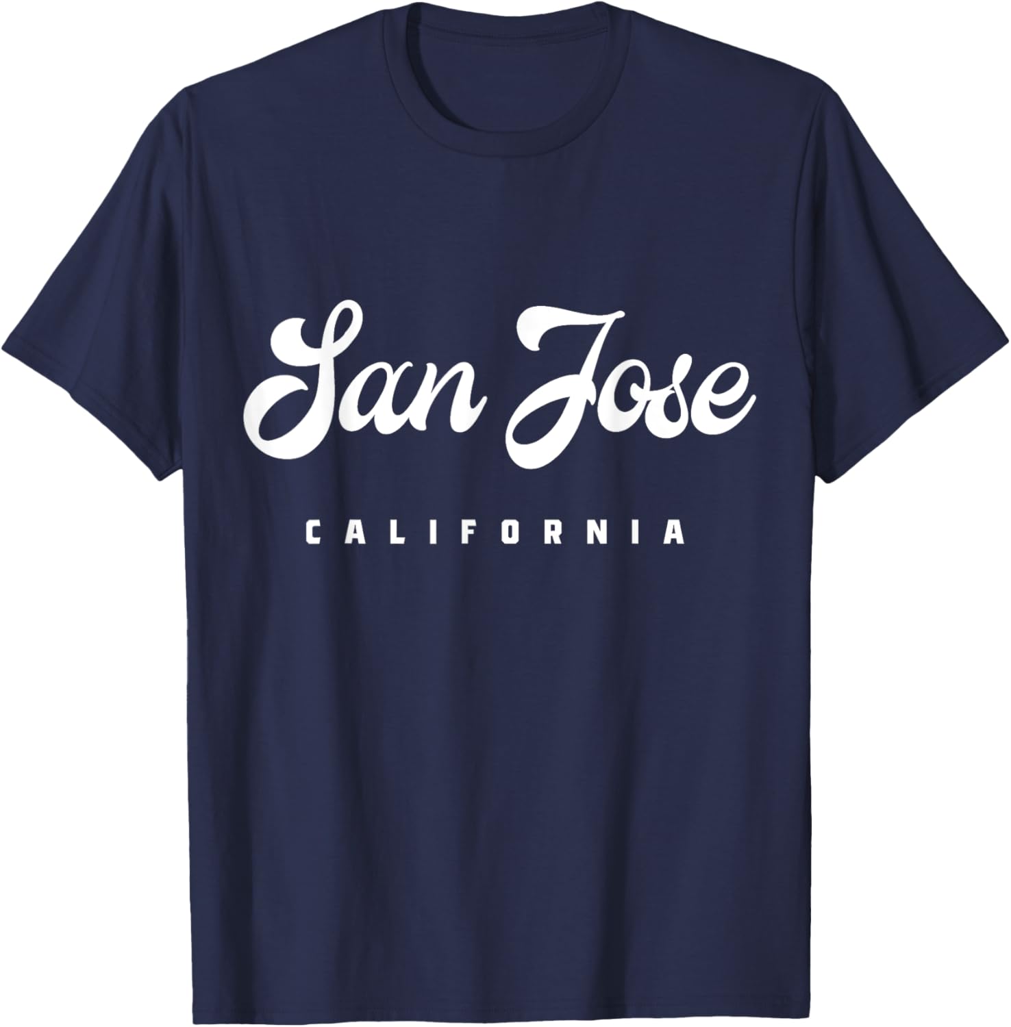 San Jose California T-Shirt - T-Shirt | Navy