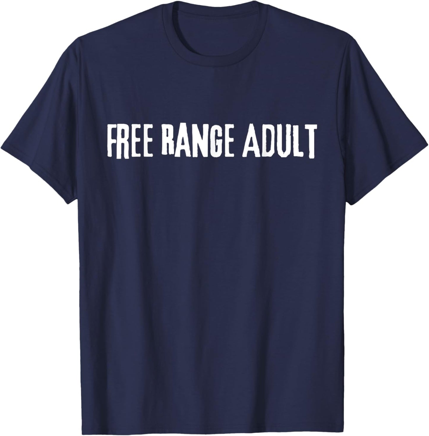 Single, Free Range Adult T-Shirt - T-Shirt | Navy