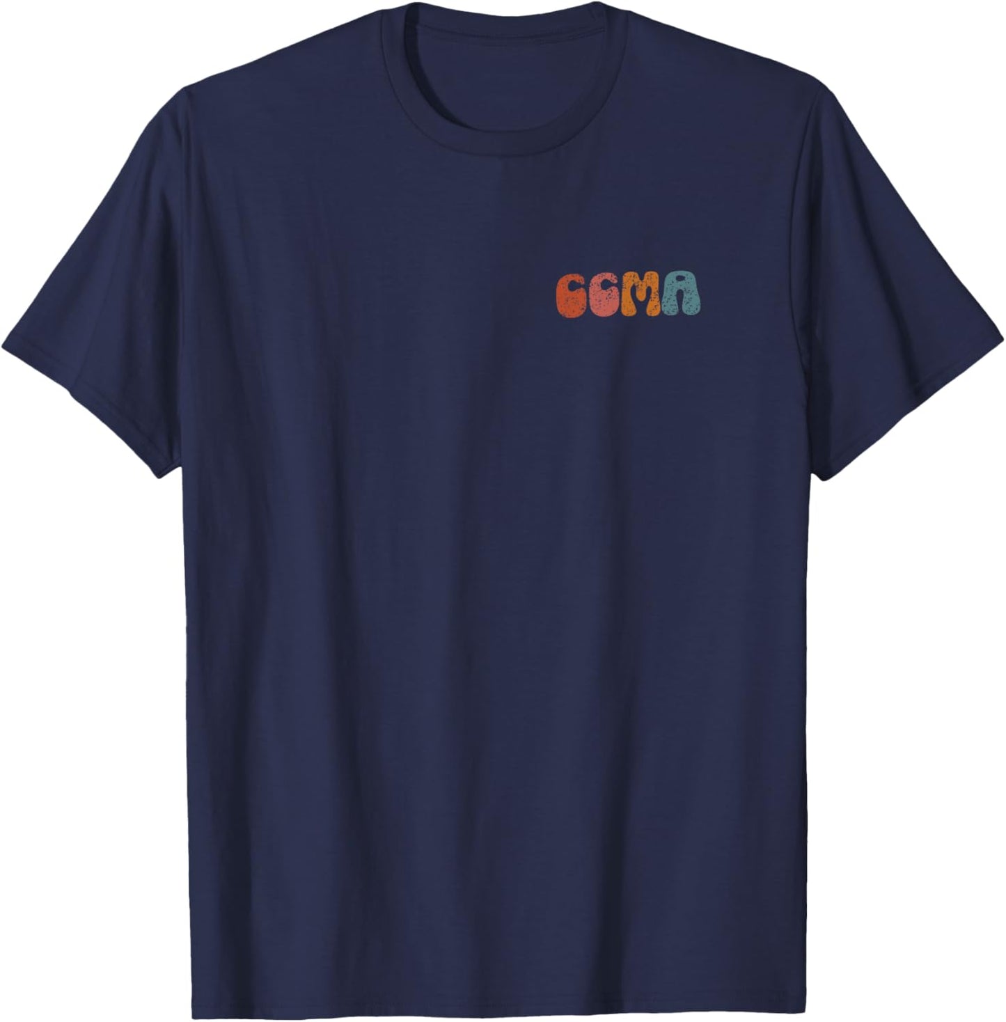 Personalized CCMA Nurse CCMA Nurse CMA Certified Clinical Me T-Shirt - T-Shirt | Navy