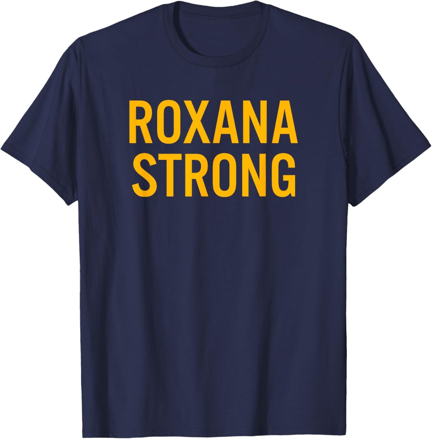 Roxana High School Strong T-Shirt - T-Shirt | Navy