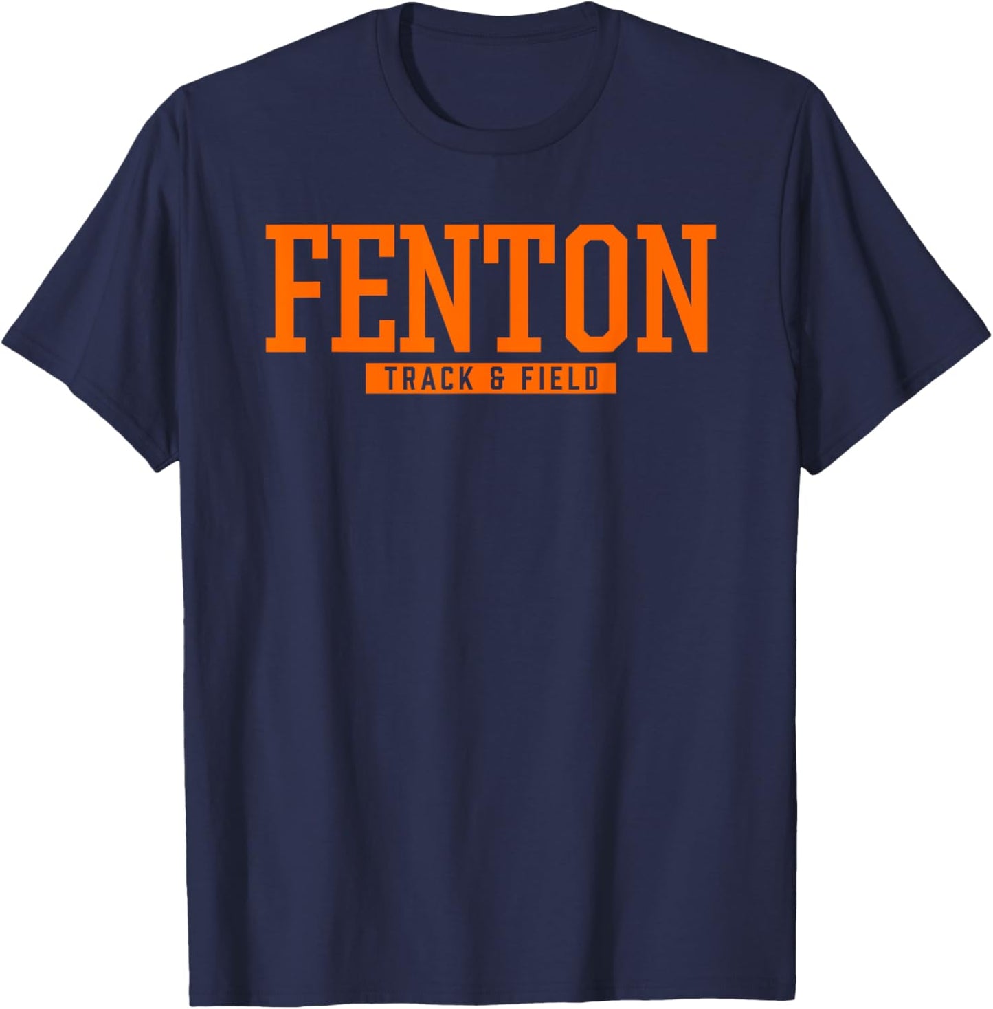 Fenton High School Track & Field T-Shirt - T-Shirt | Navy