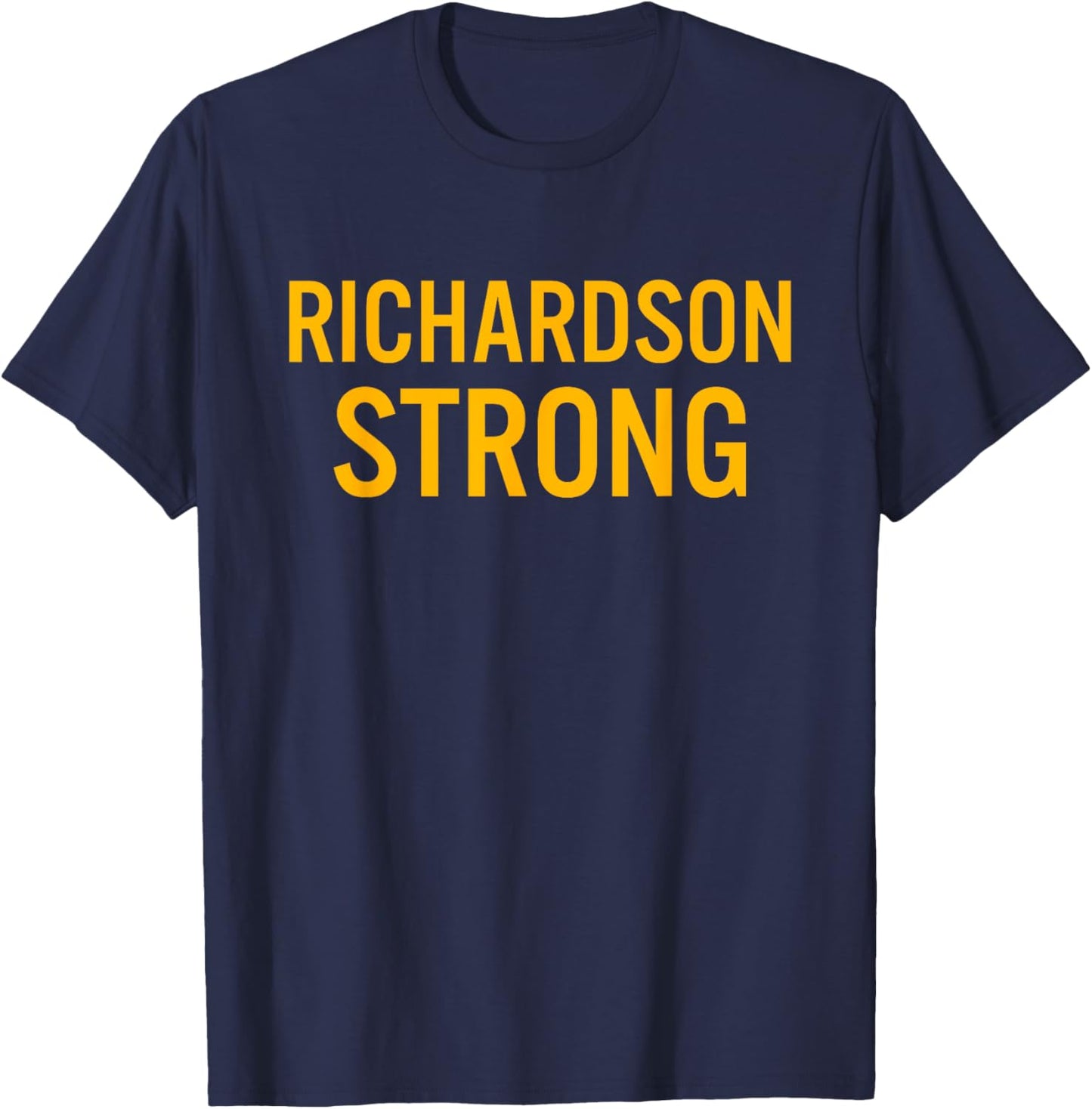 Richardson High School Strong T-Shirt - T-Shirt | Navy