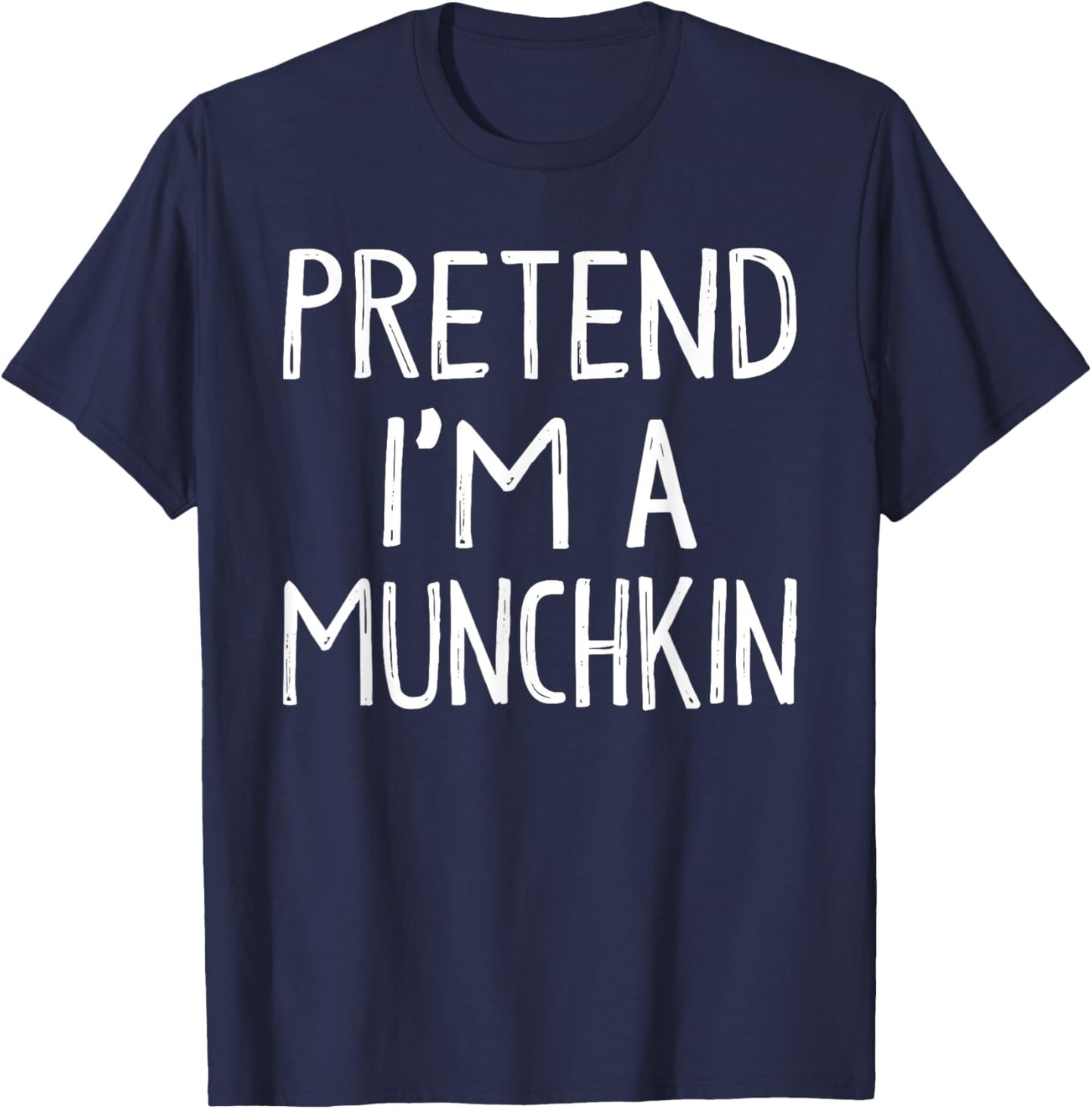 Pretend I'm A Munchkin Matching Costume Lazy Easy Halloween T-Shirt - T-Shirt | Navy