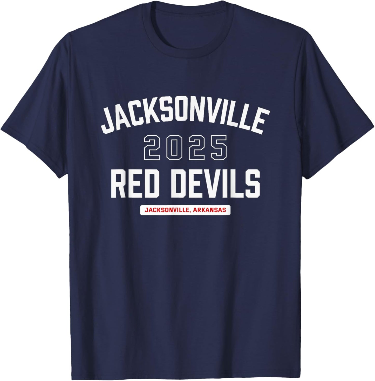 Jacksonville Red Devils Jacksonville, Arkansas 2025 T-Shirt - T-Shirt | Navy