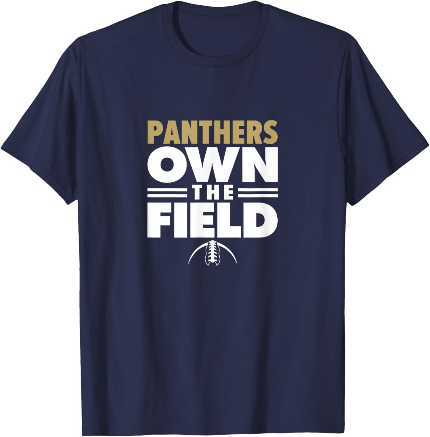 Mead Panthers Own the Field T-Shirt - T-Shirt | Navy