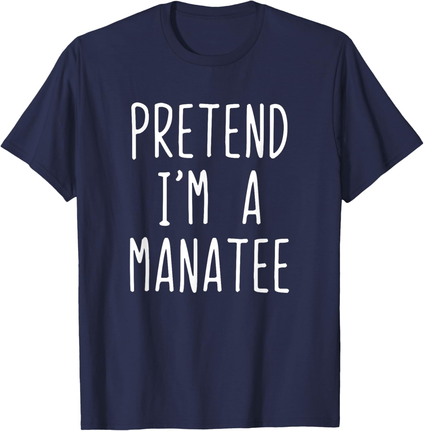 Pretend I'm A Manatee Costume Halloween Lazy Adult Kids T-Shirt - T-Shirt | Navy