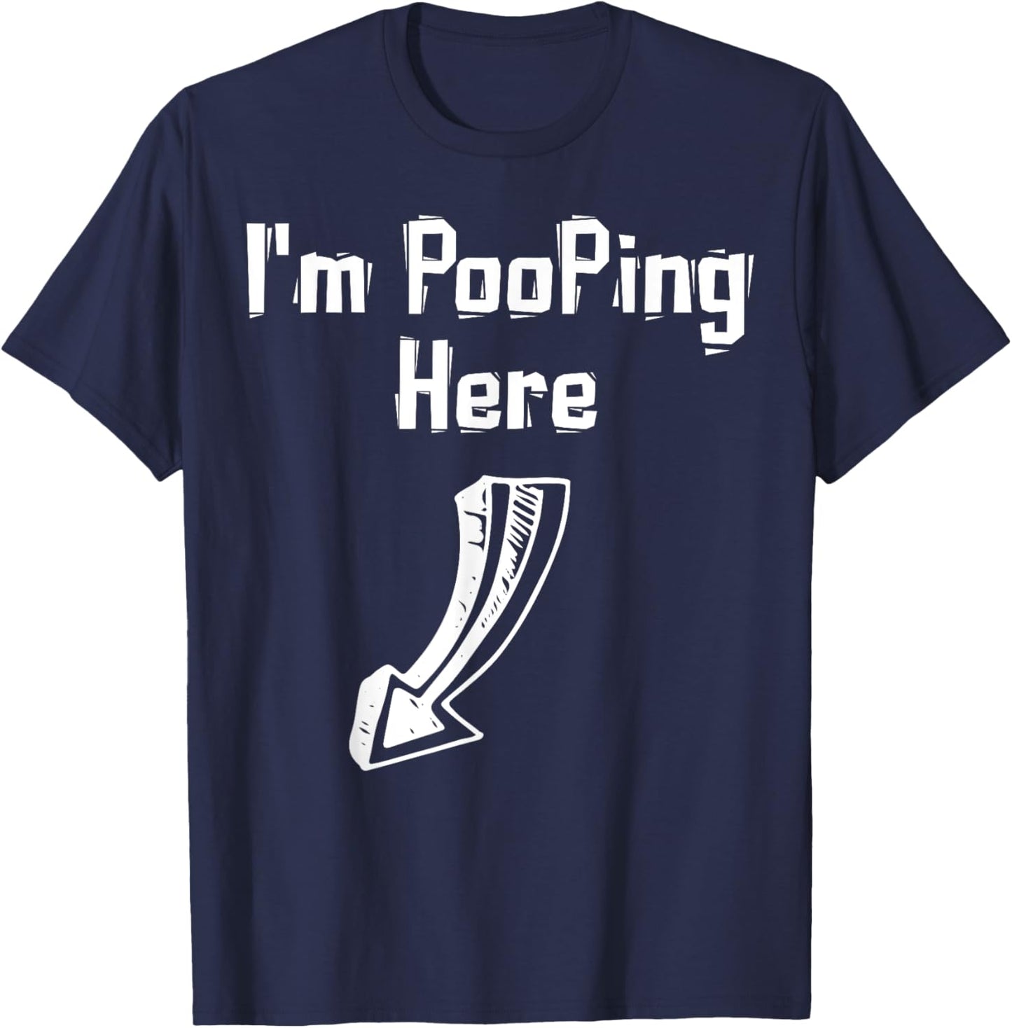 Funny Ileostomy Colostomy Poop Shirt Ostomy Bag Humor T-Shirt - T-Shirt | Navy