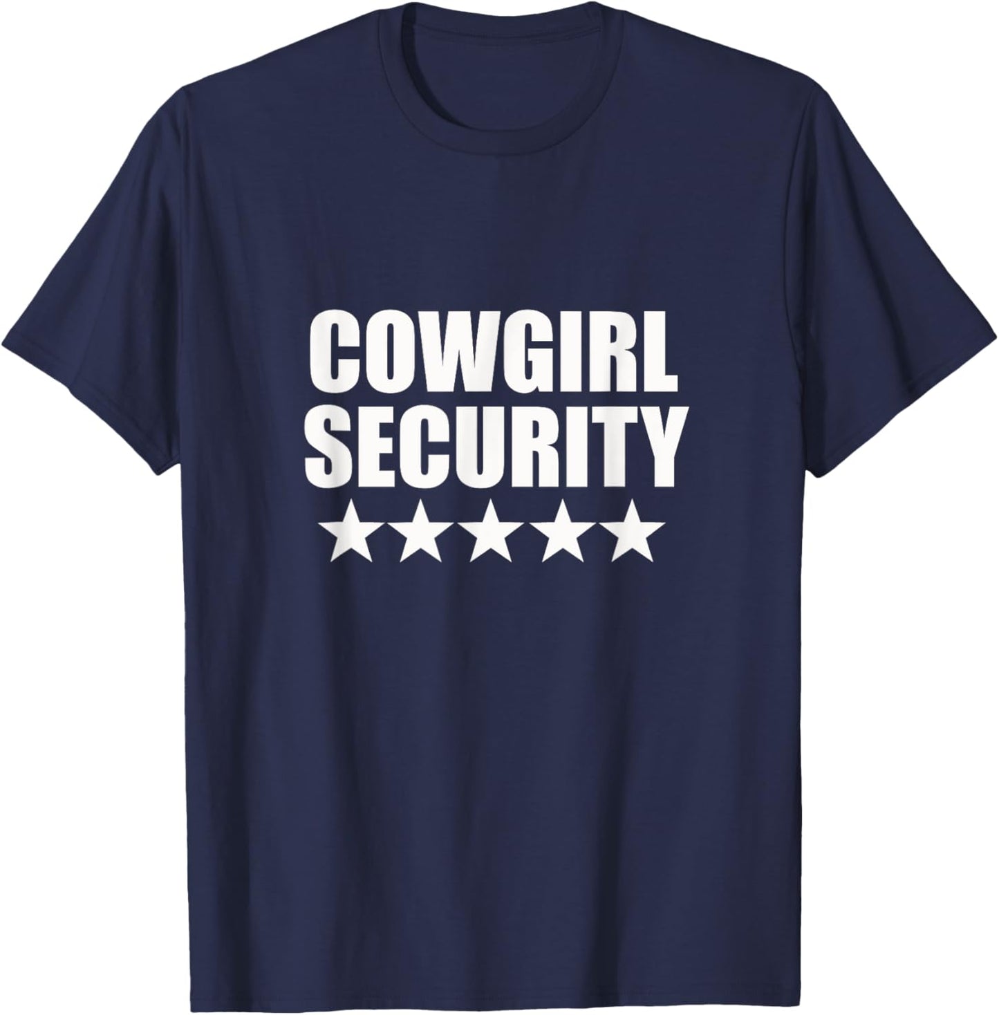 Cowgirl Security Halloween Birthday FancyDress Party Costume T-Shirt - T-Shirt | Navy