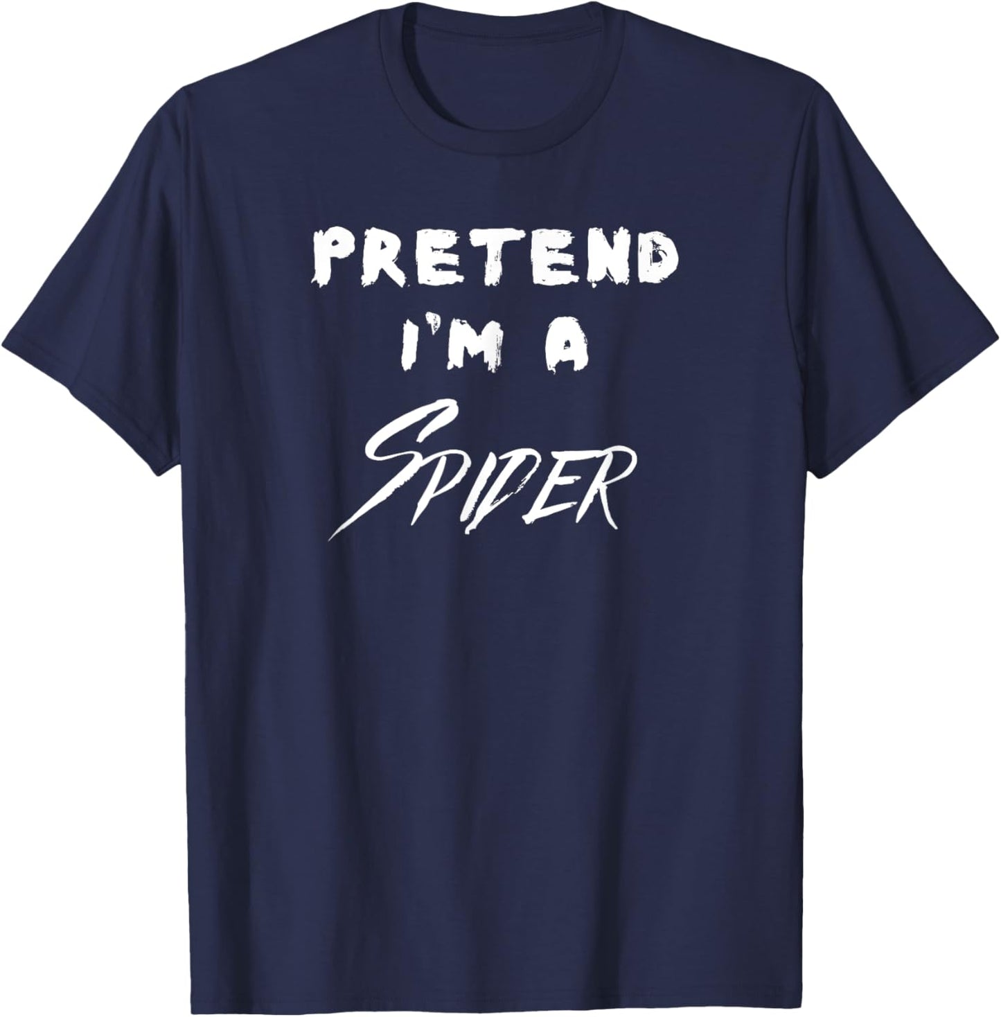 Pretend I'm a Spider Halloween Costume T-Shirt - T-Shirt | Navy