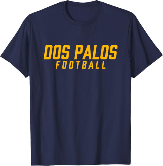Dos Palos High School Football Team T-Shirt - T-Shirt | Navy