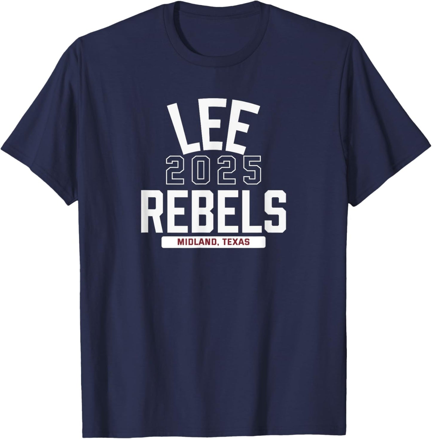 Lee Rebels Midland, Texas 2025 T-Shirt - T-Shirt | Navy