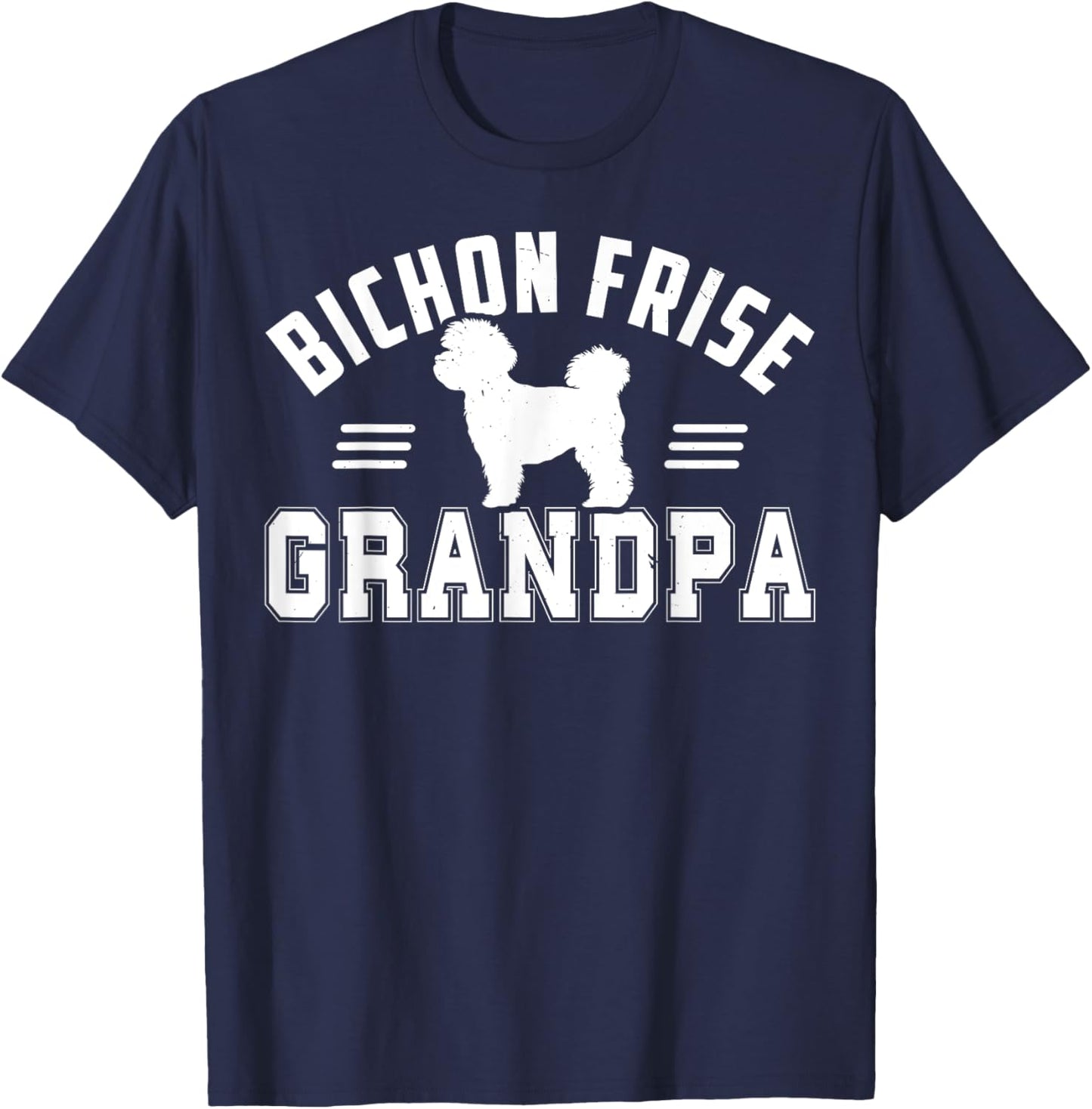 Bichon Frise Grandpa Bichon Frise Dog Women T-Shirt - T-Shirt | Navy