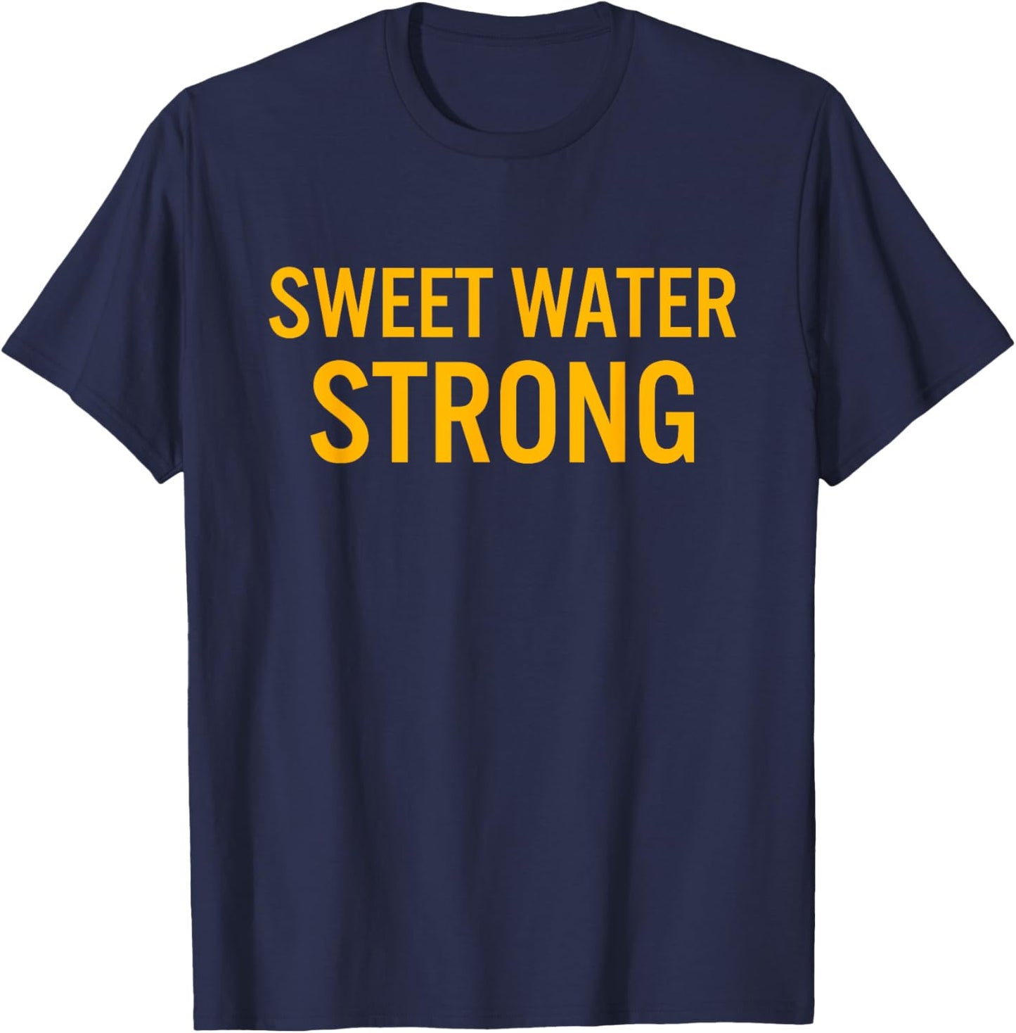 Sweet Water High School Strong T-Shirt - T-Shirt | Navy