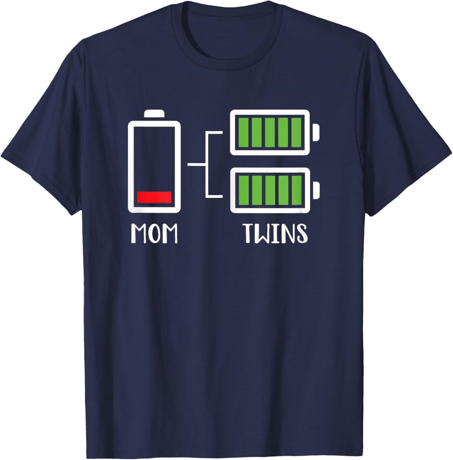 Twin Mama Funny Tired Low Cute Mom of Twins Mom Low Battery T-Shirt - T-Shirt | Navy